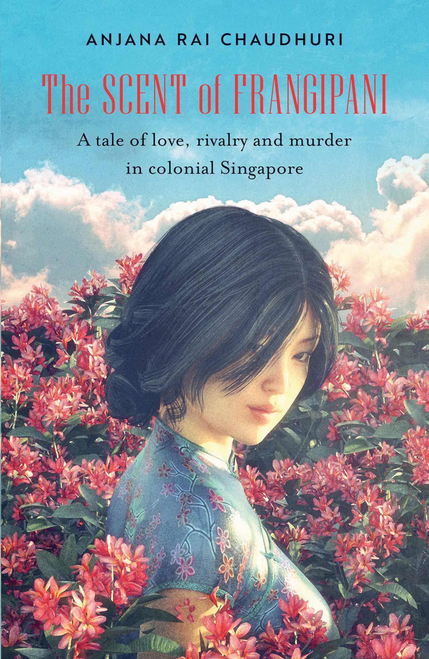 Scent of Frangipani: A tale of love, rivalry and murder in colonial Singapore