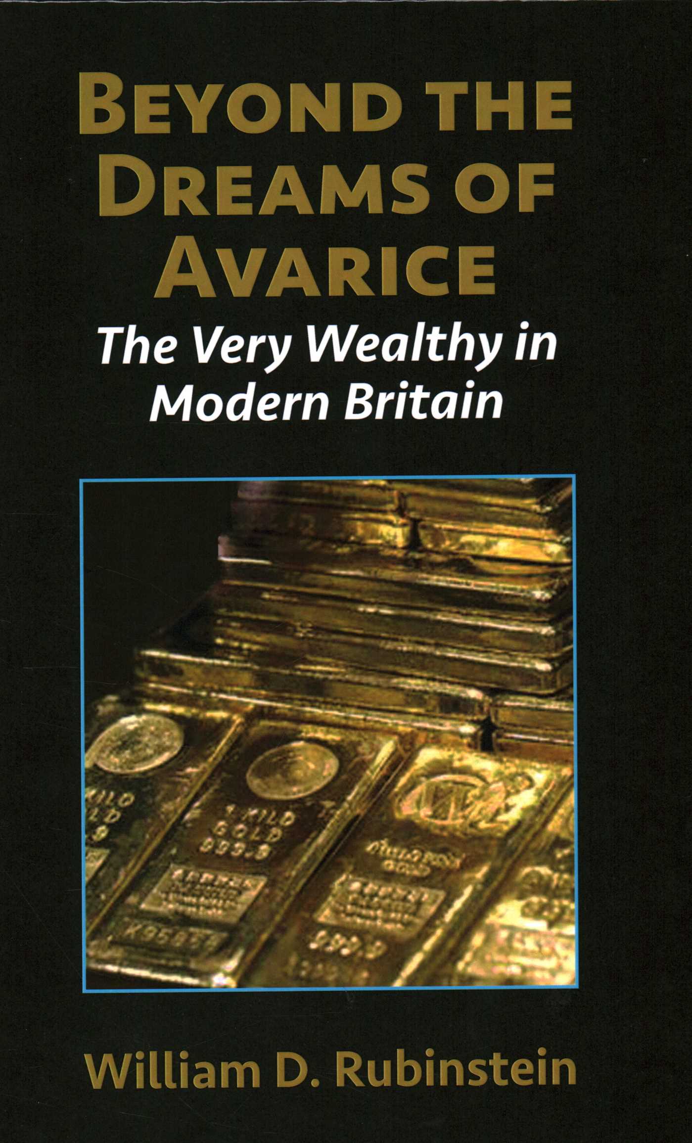Beyond the Dreams of Avarice