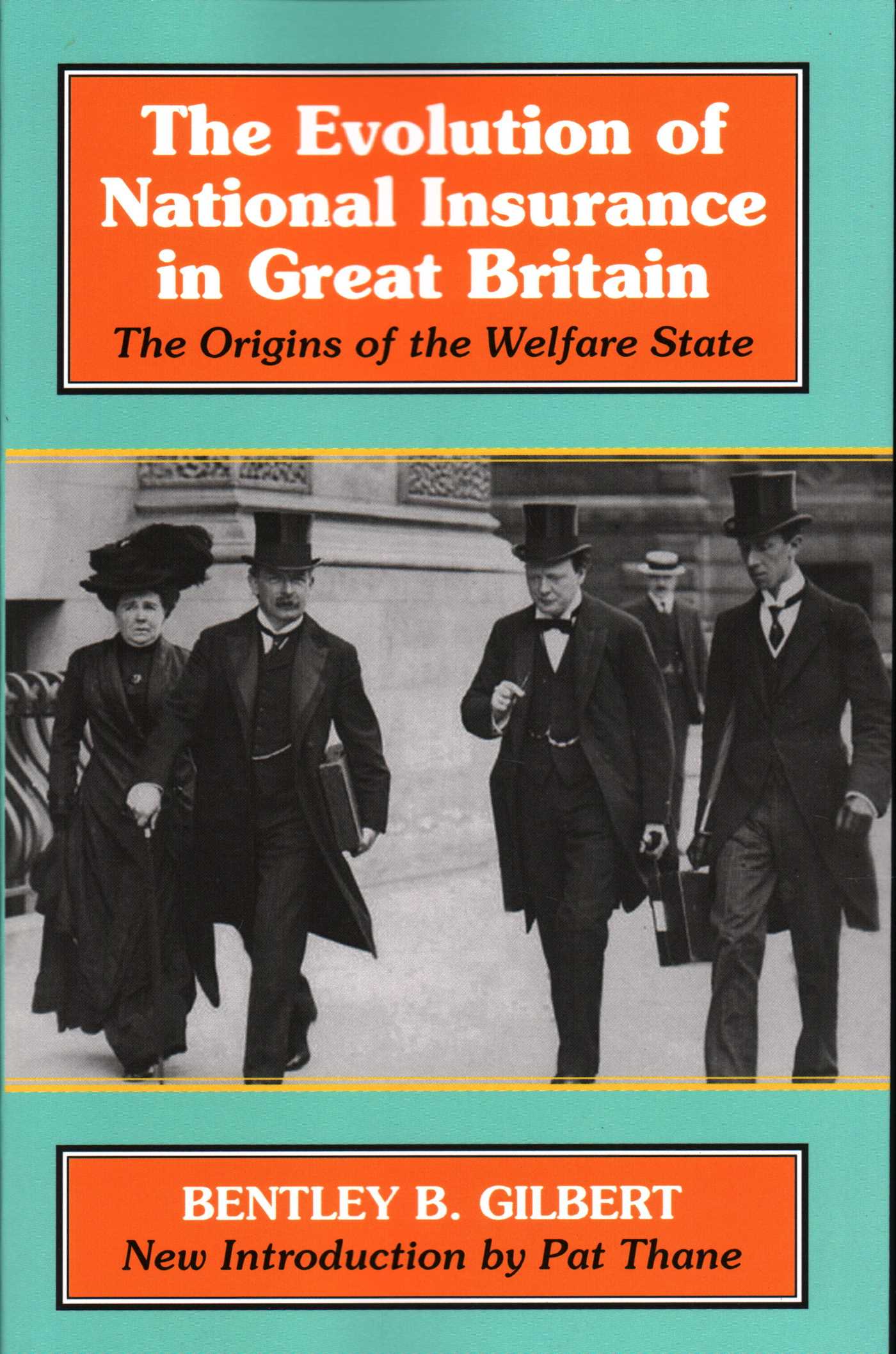 Evolution of National Insurance: The Origins of the Welfare State