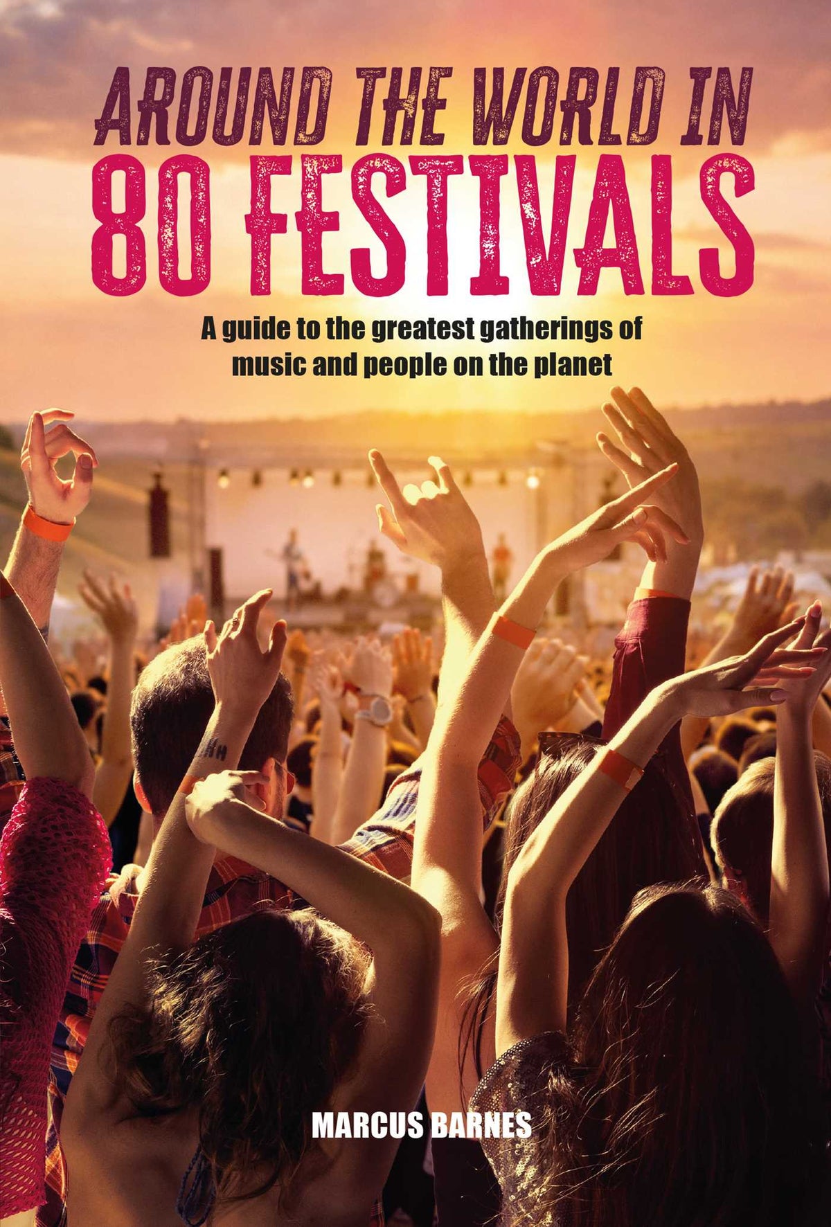 Around the World in 80 Festivals