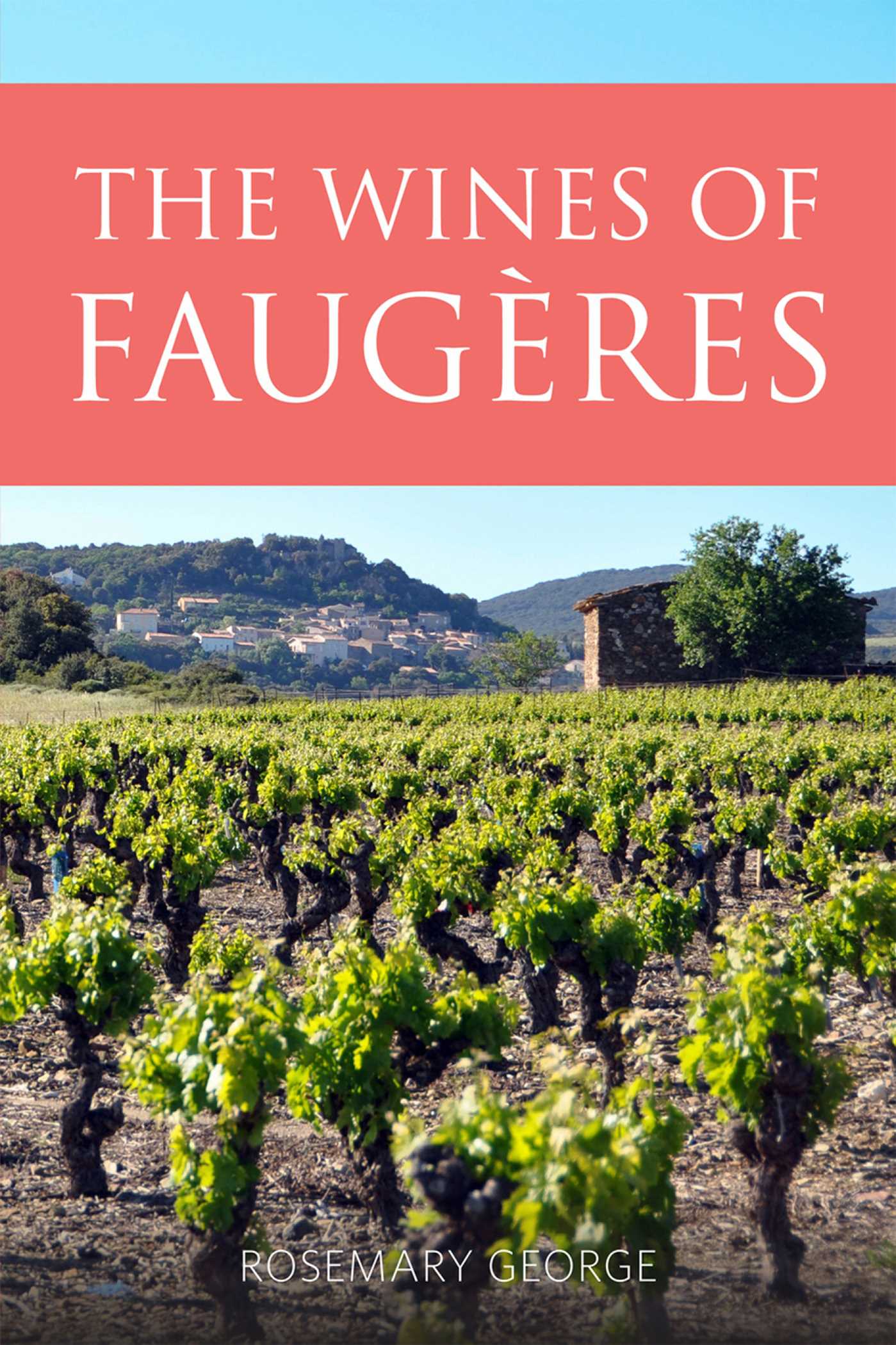 Wines of Faugères