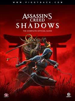 Assassin's Creed Shadows – The Complete Official Guide