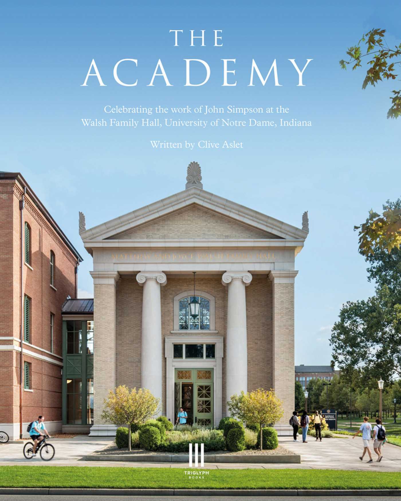 Academy: Celebrating the work of John Simpson at the Walsh Family Hall, University of Notre Dame, Indiana