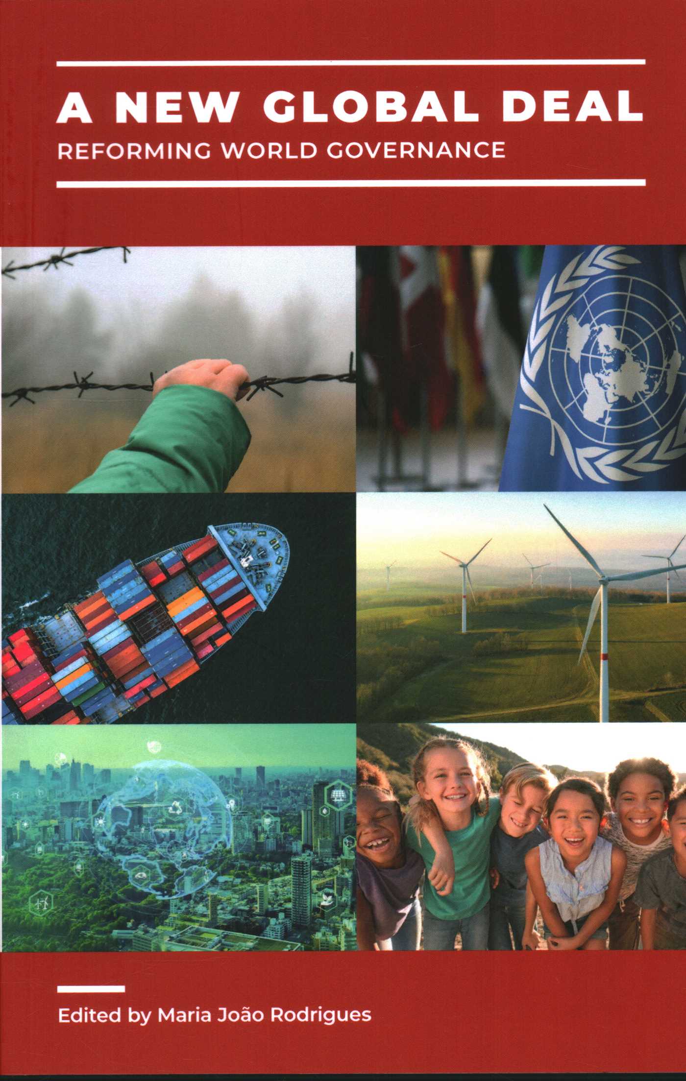 New Global Deal: Reforming World Governance