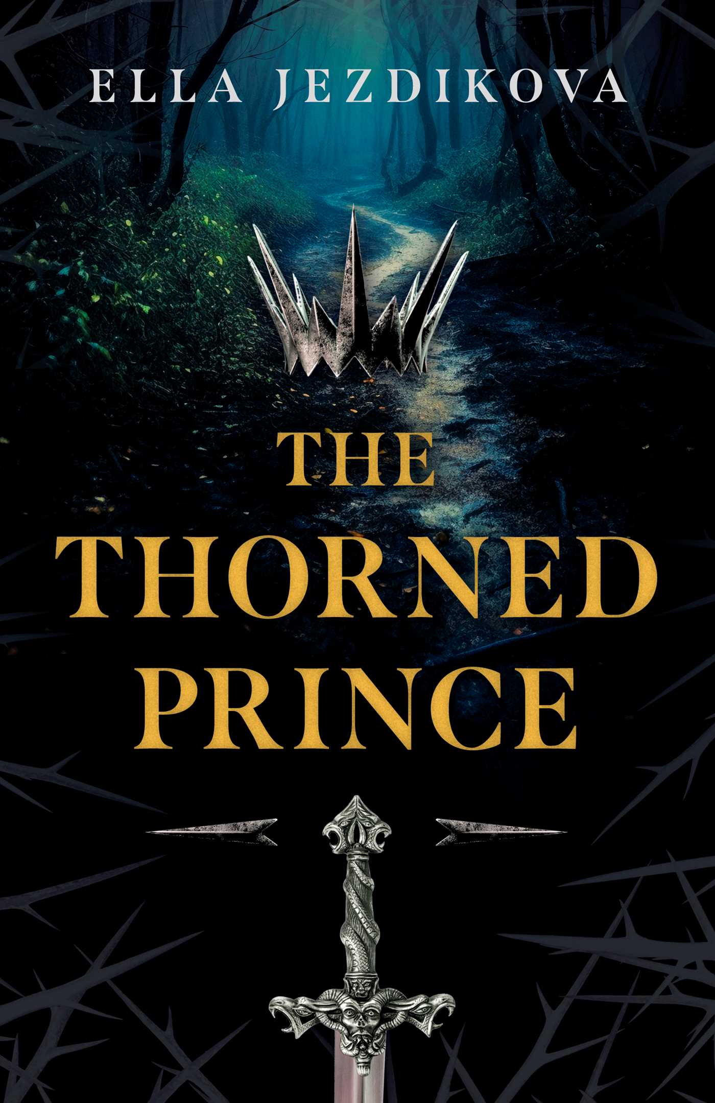 Thorned Prince: A Novel