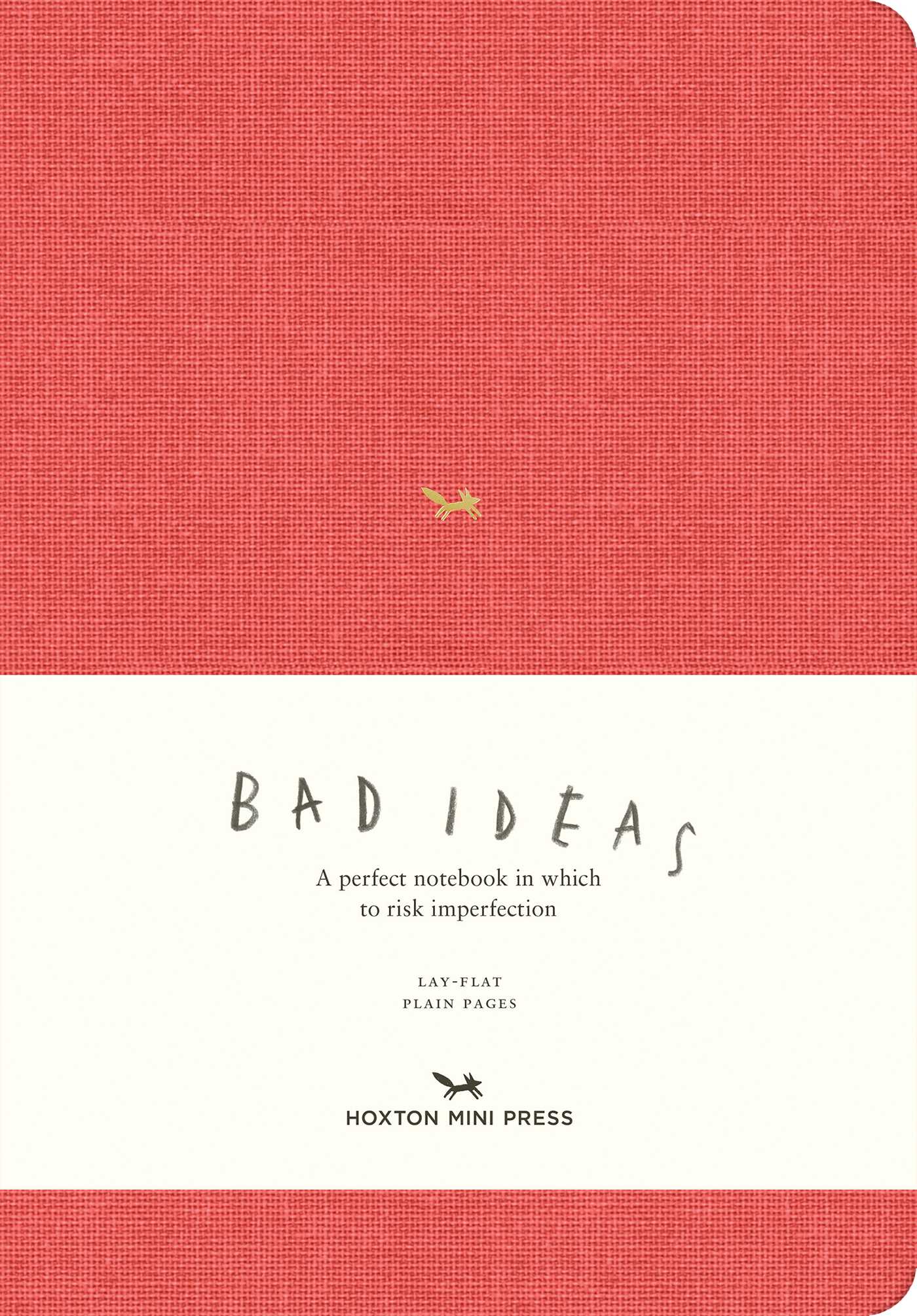 Notebook for Bad Ideas (Large / Red / Unlined): A perfect notebook in which to risk imperfection