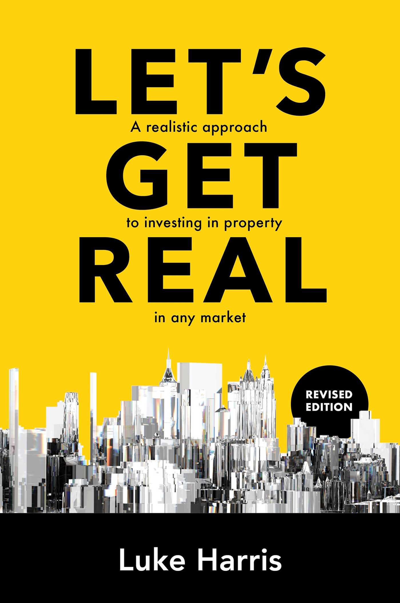 Let's Get Real: Revised Edition