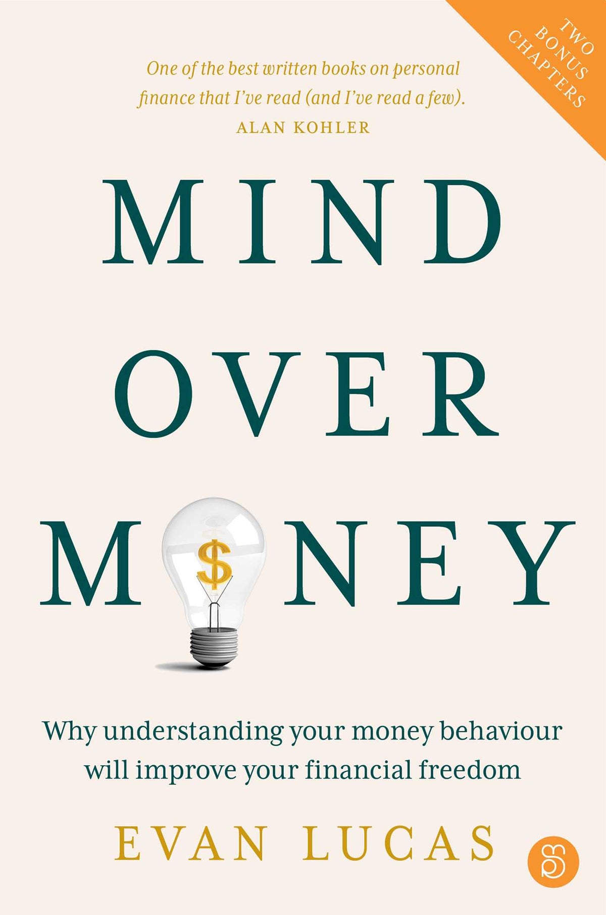 Mind over Money Revised Edition