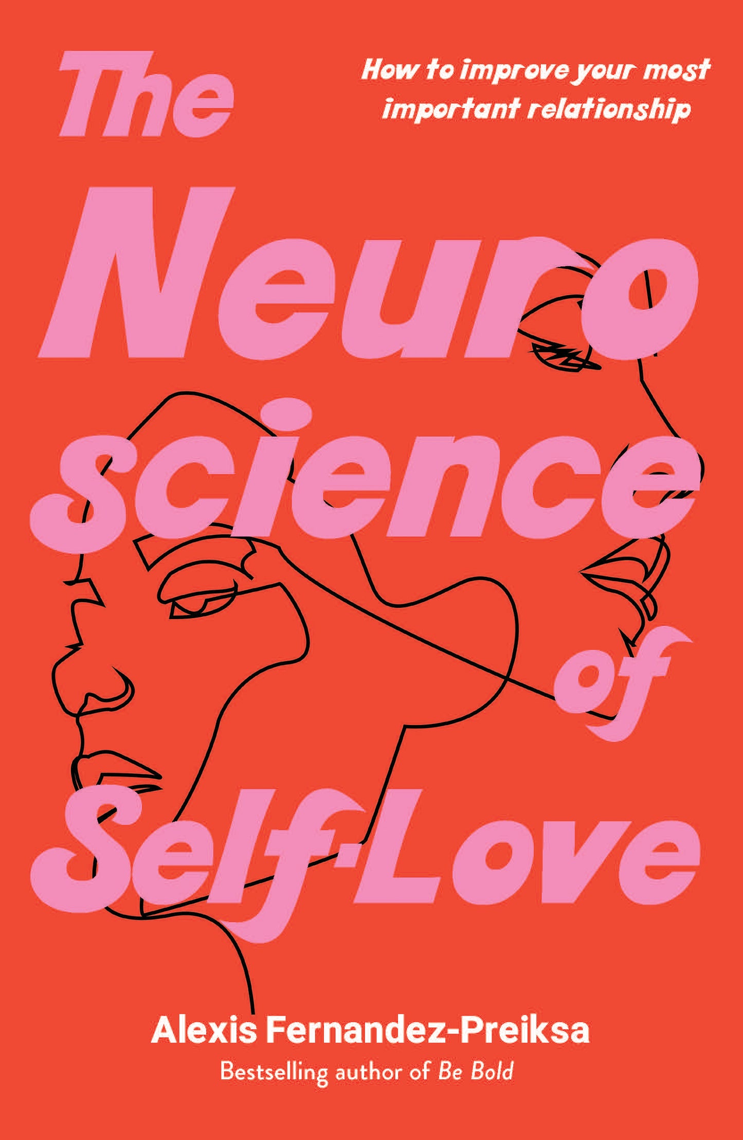 Neuroscience of Self-Love: How to improve your most important relationship