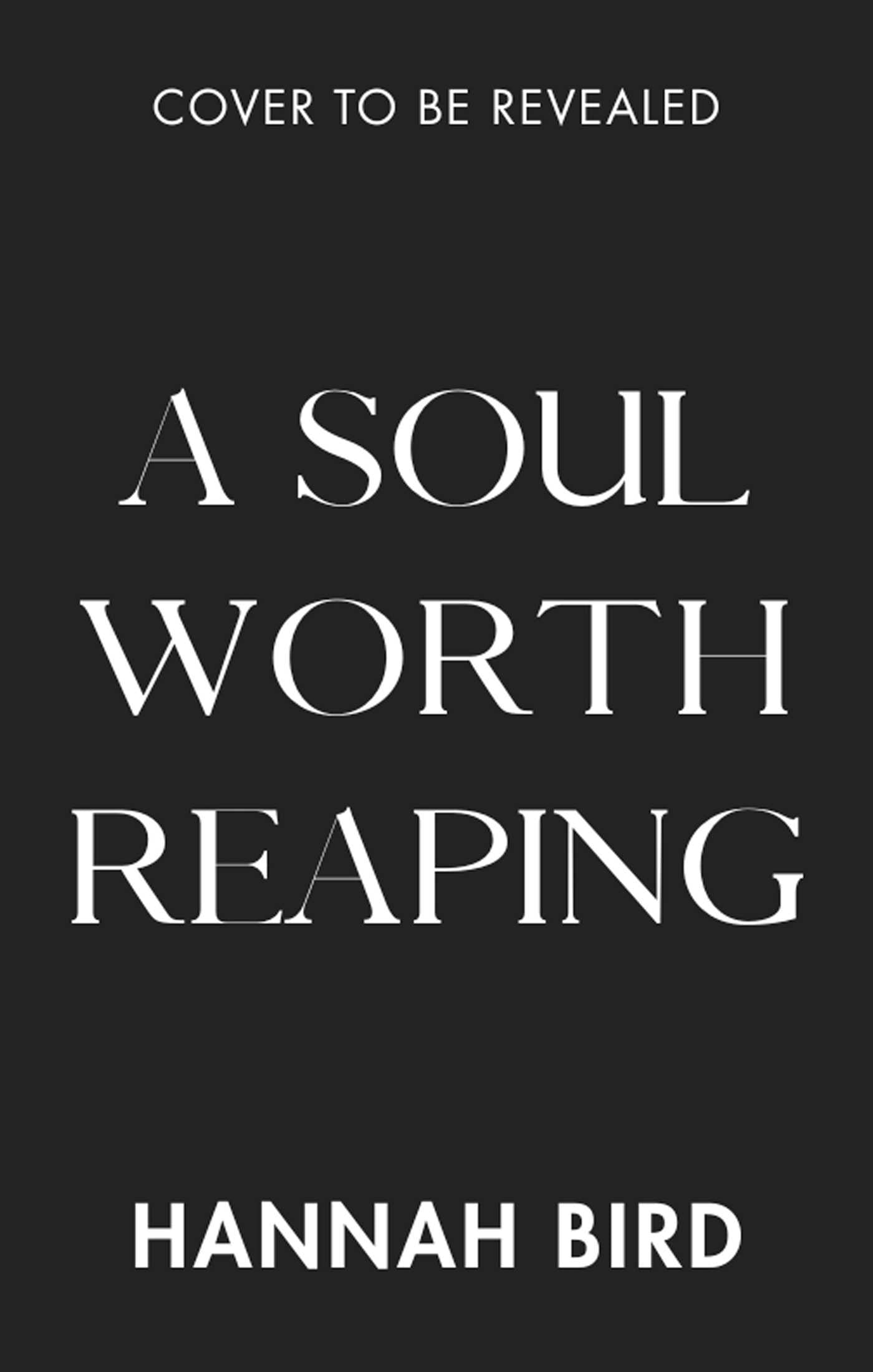 Soul Worth Reaping