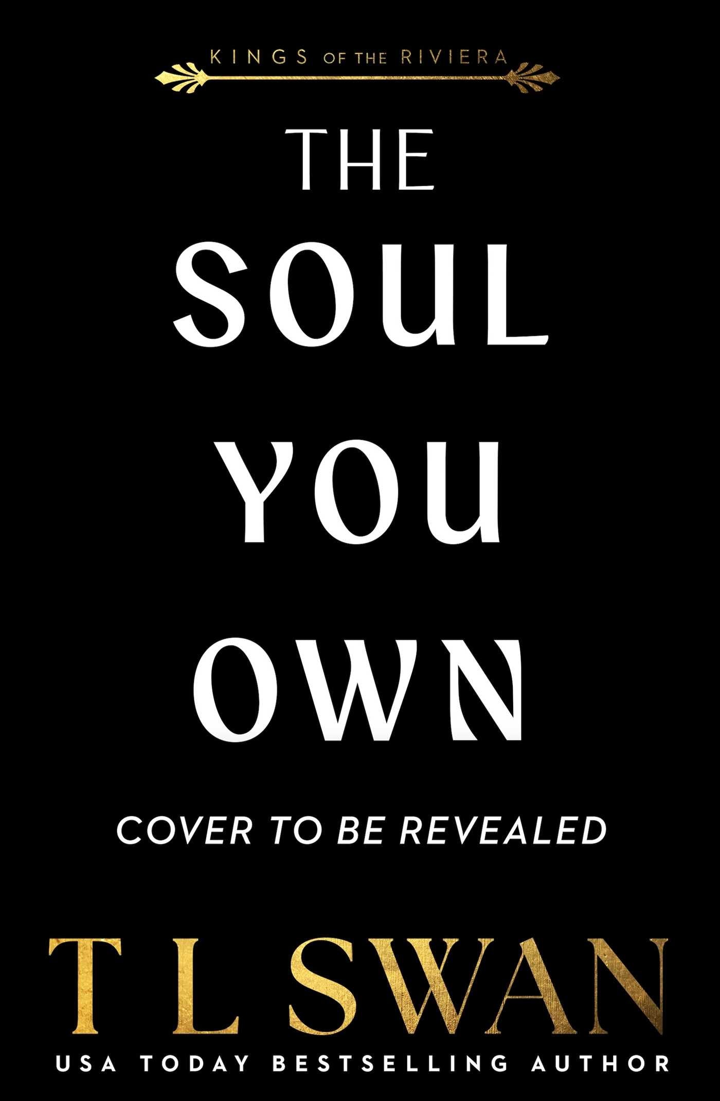 Soul You Own (Kings of the Riviera)