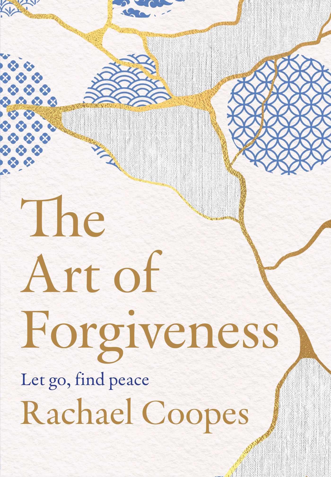 Art of Forgiveness: Let go, find peace