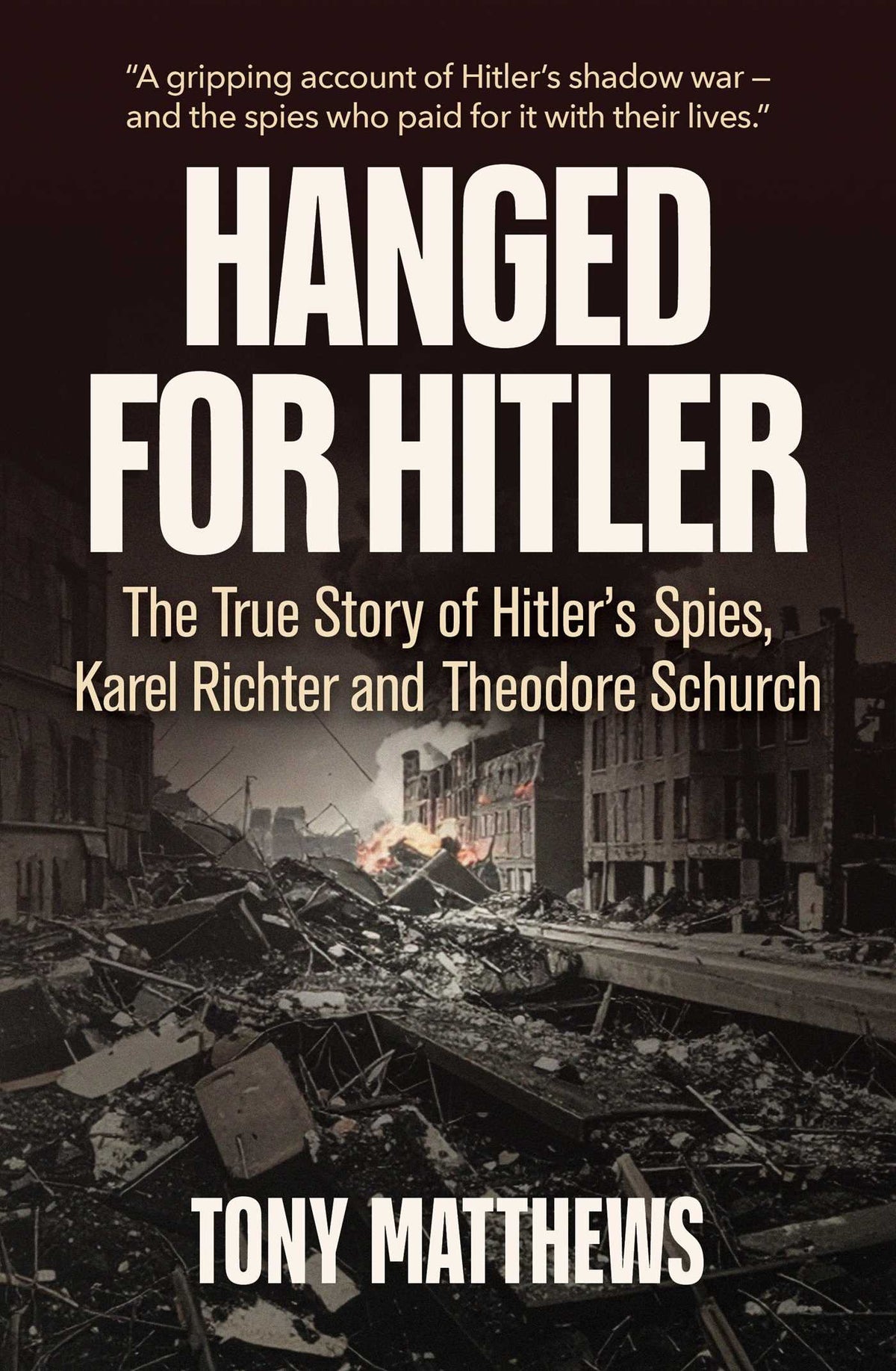 Hanged for Hitler