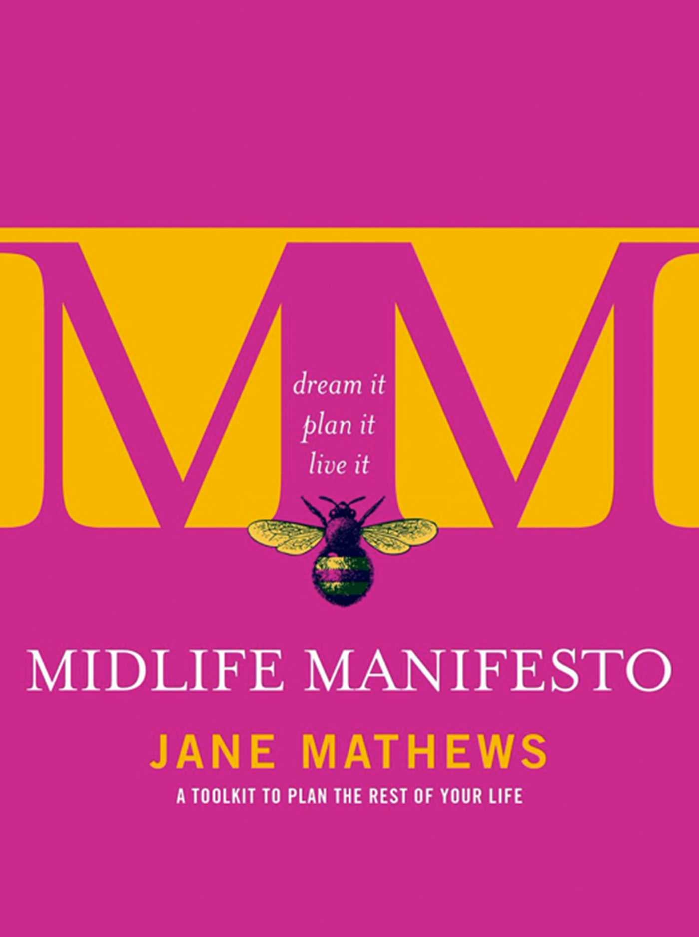 Midlife Manifesto
