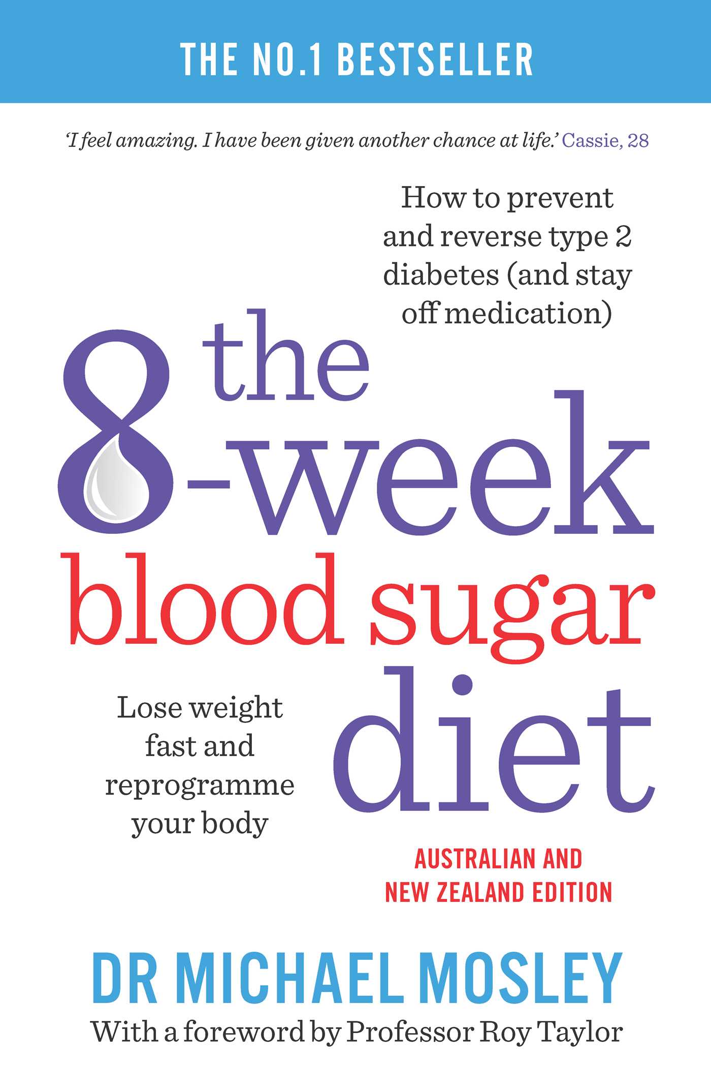 8-Week Blood Sugar Diet: Lose weight fast and reprogramme your body