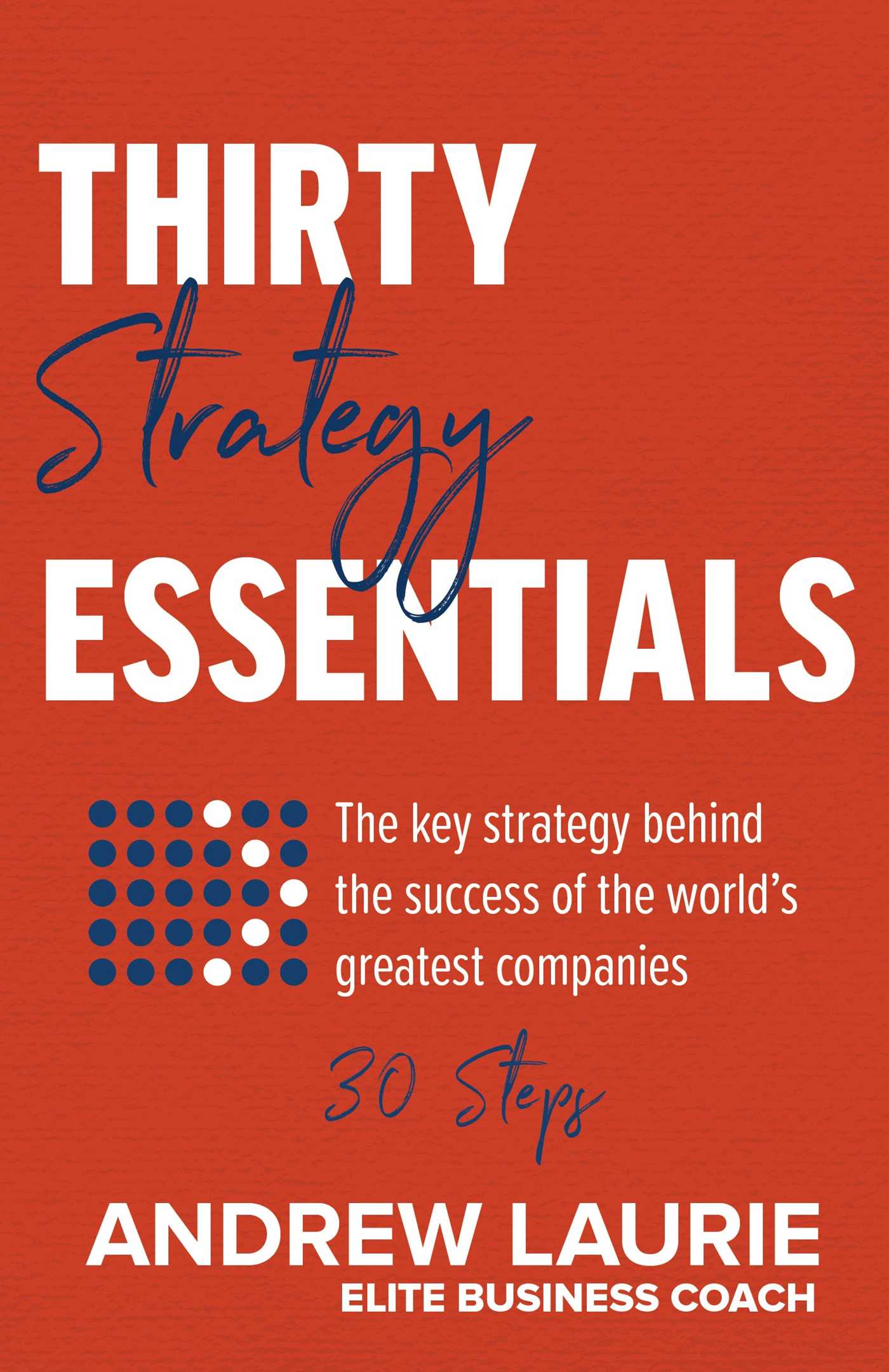 Thirty Essentials: Strategy