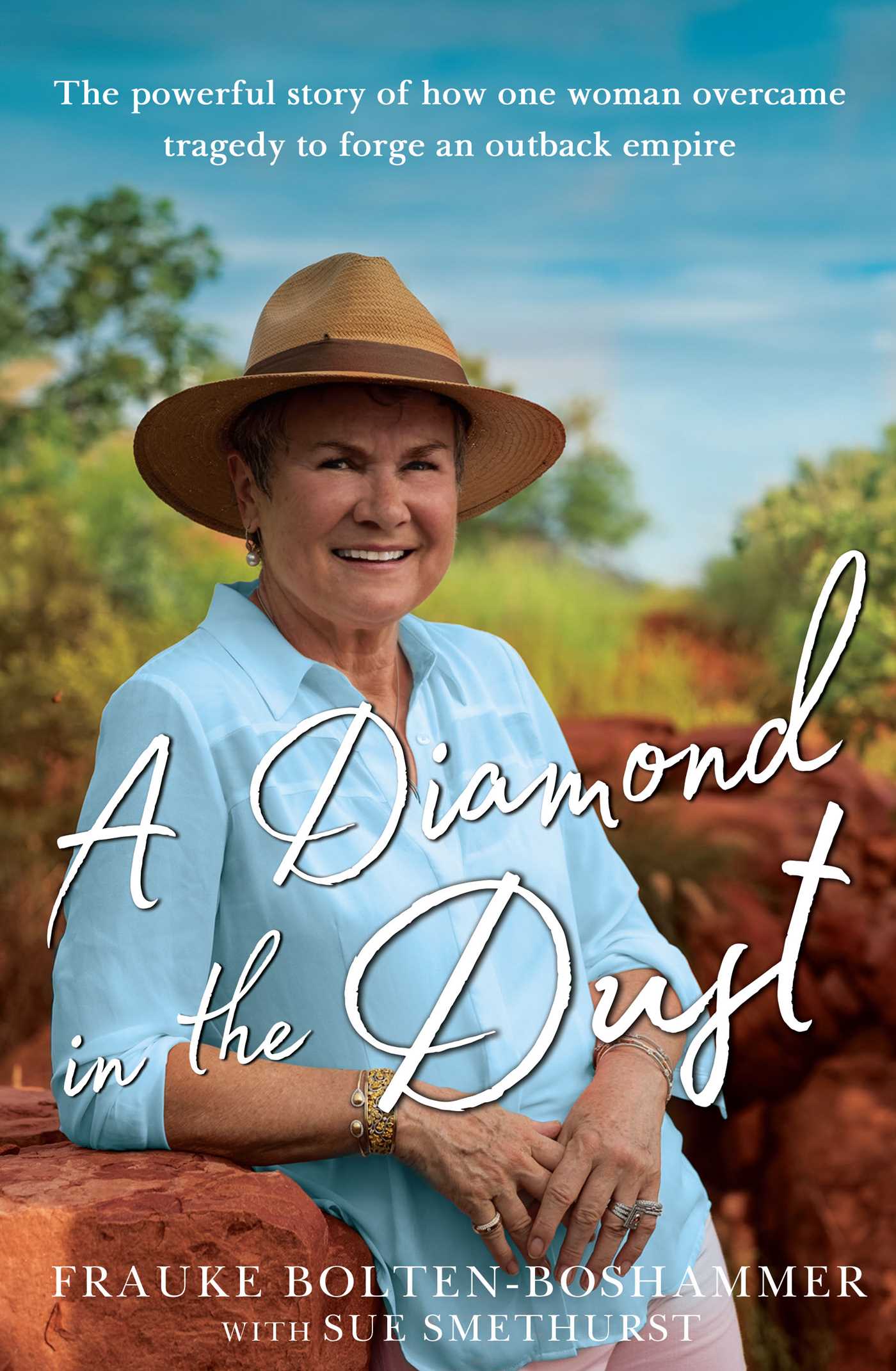 Diamond in the Dust: The powerful story of how one woman overcame tragedy to forge an outback empire