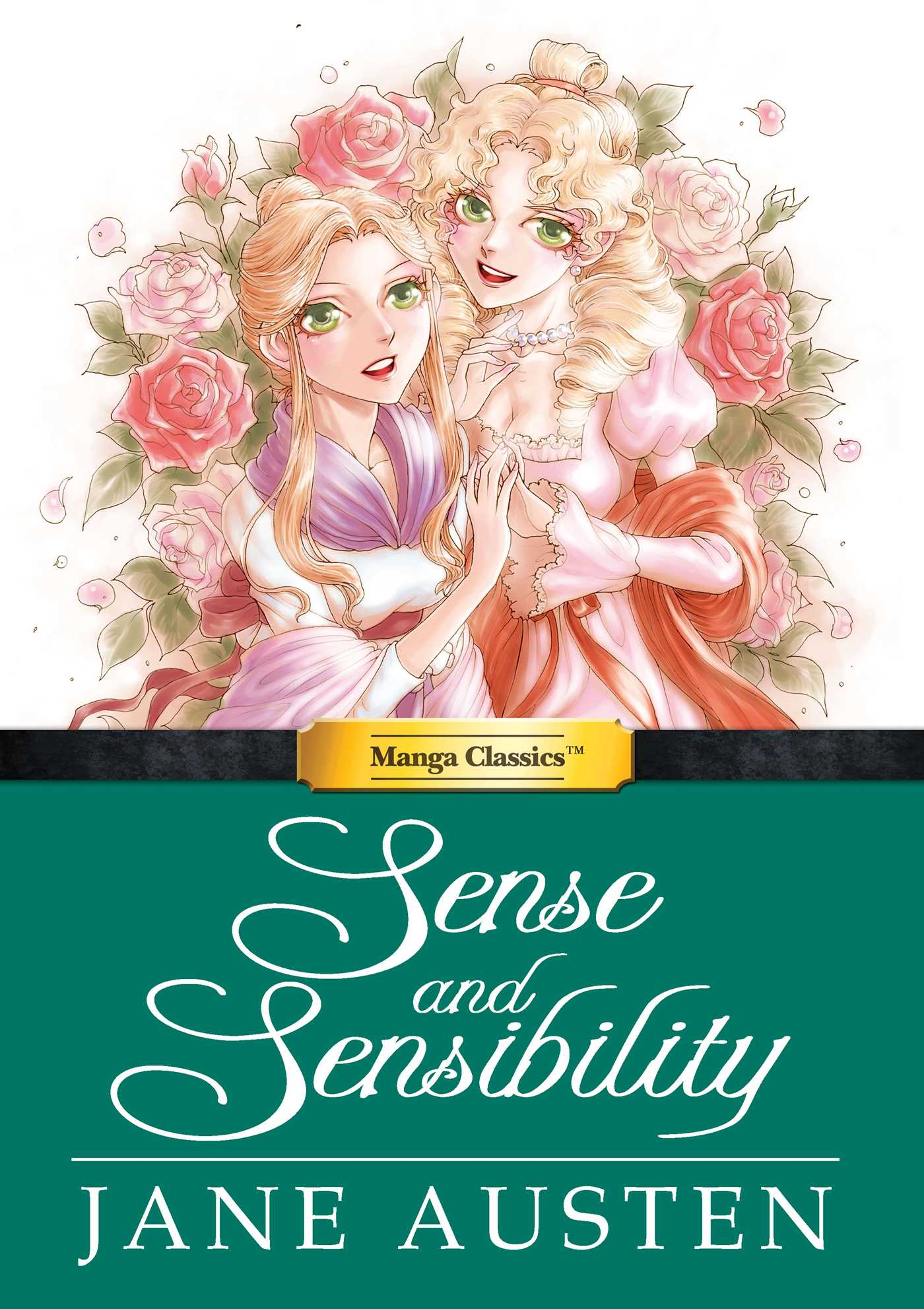 Manga Classics: Sense and Sensibility (Hard Cover)