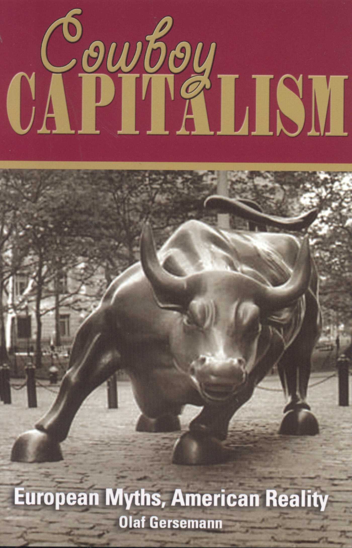 Cowboy Capitalism