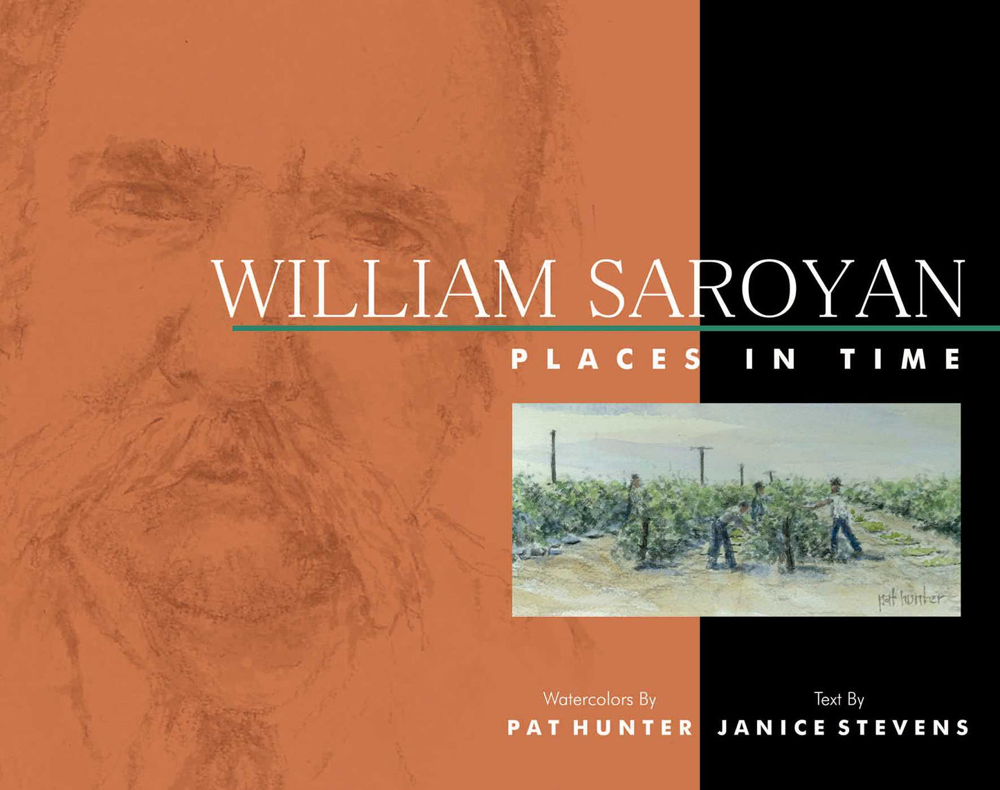 William Saroyan: Places in Time