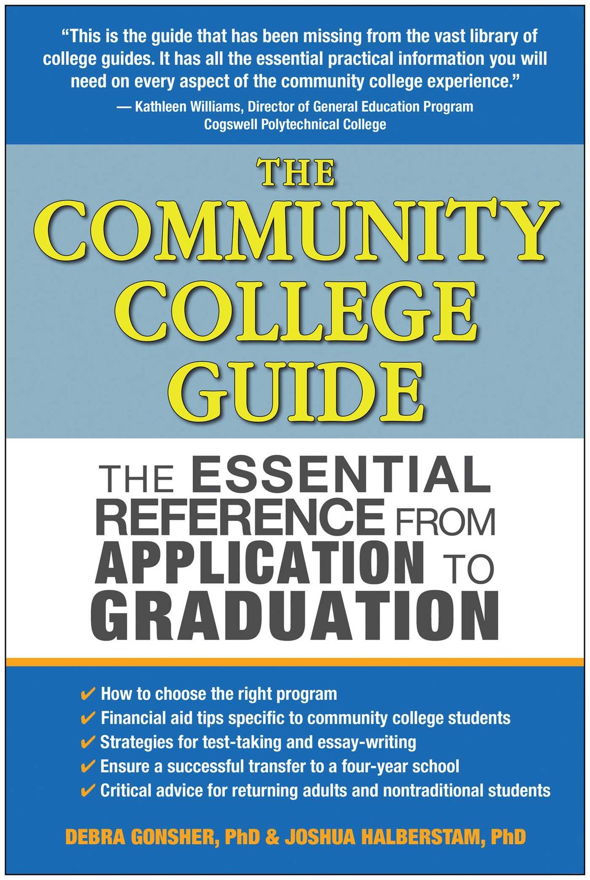 Community College Guide: The Essential Reference from Application to Graduation