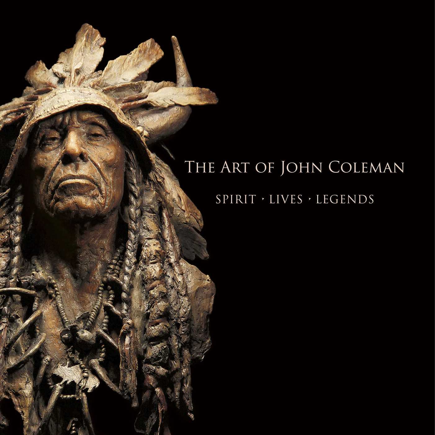 Art of John Coleman: Spirit, Lives, Legends