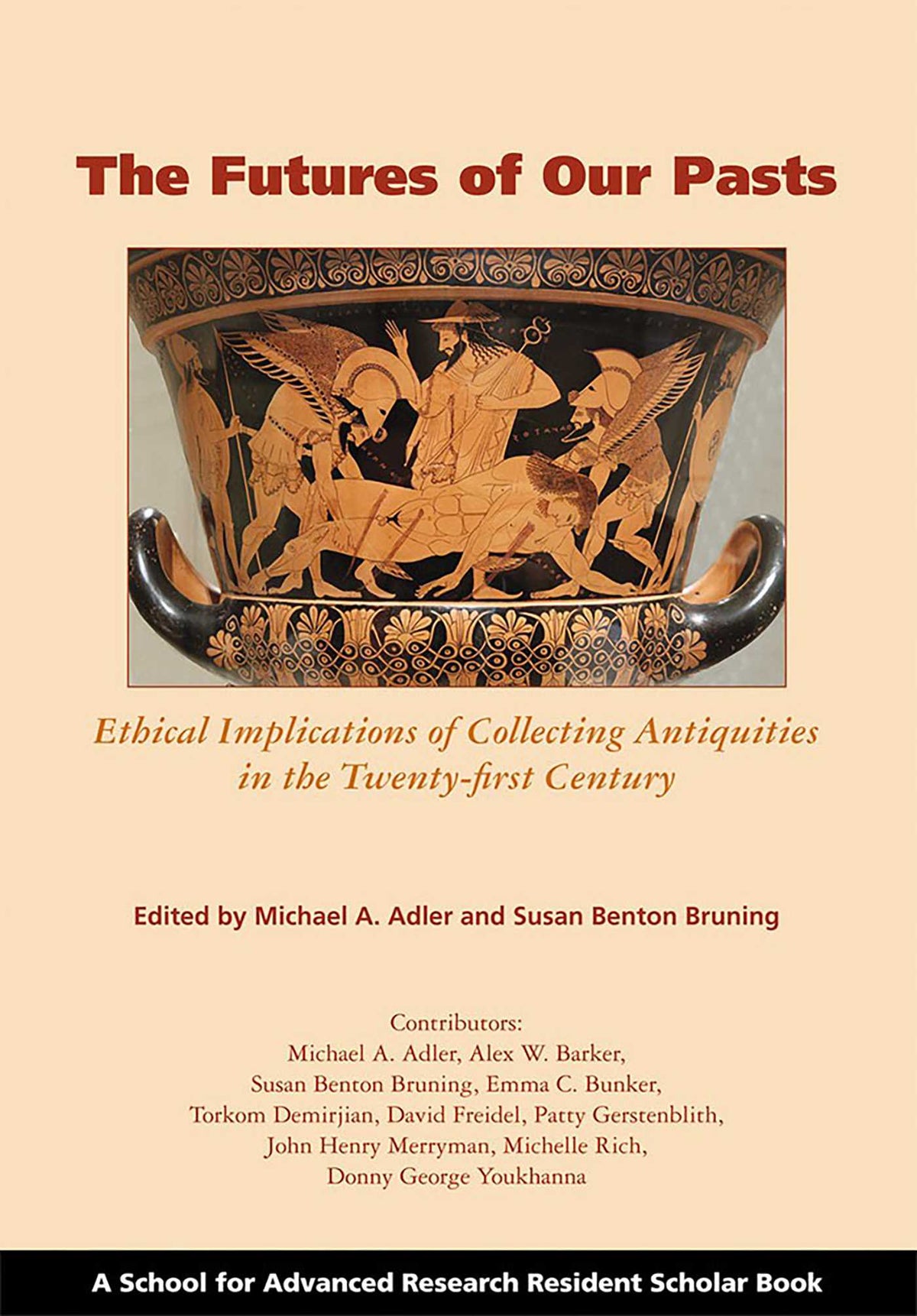 Futures of Our Pasts: Ethical Implications of Collecting Antiquities in the Twenty-first Century