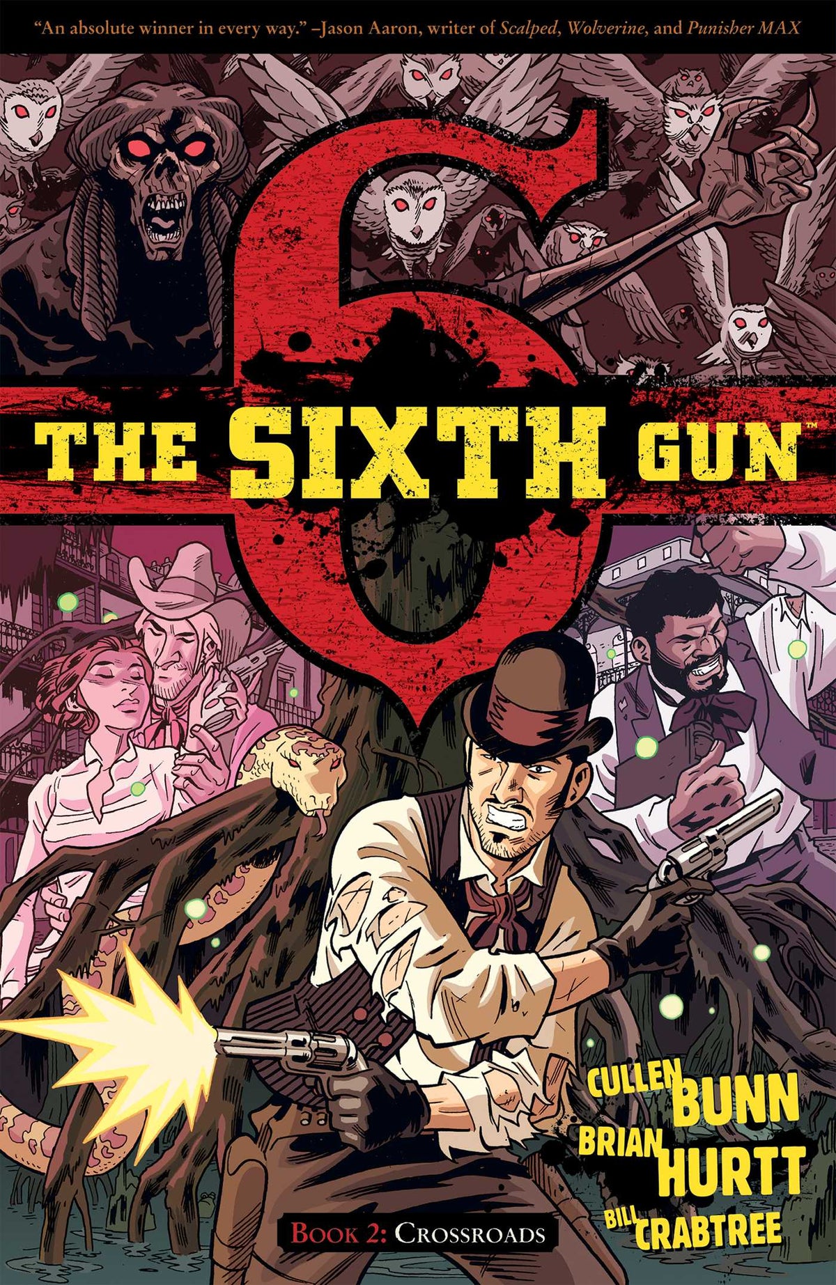 Sixth Gun Vol. 2: Crossroads