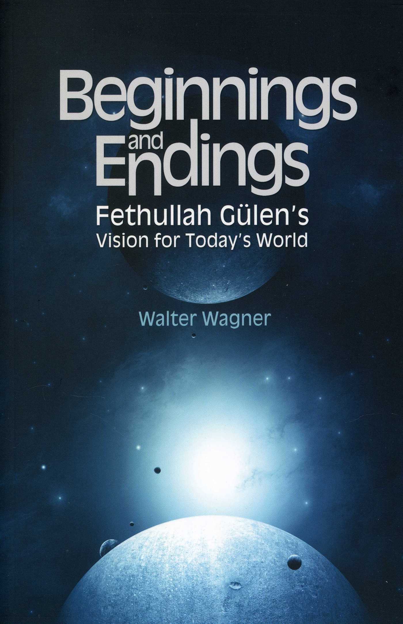 Beginnings and Endings