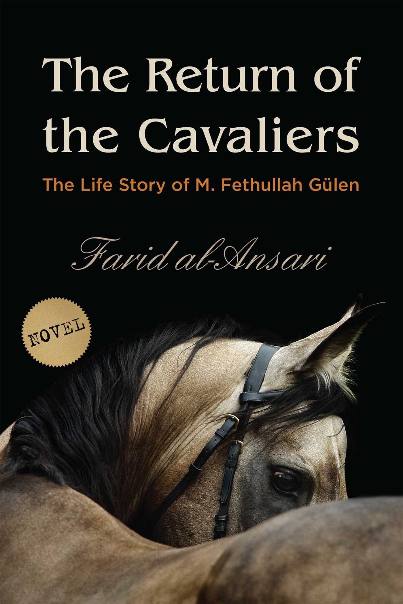 Return of the Cavaliers: Biography of Fethullah Gulen