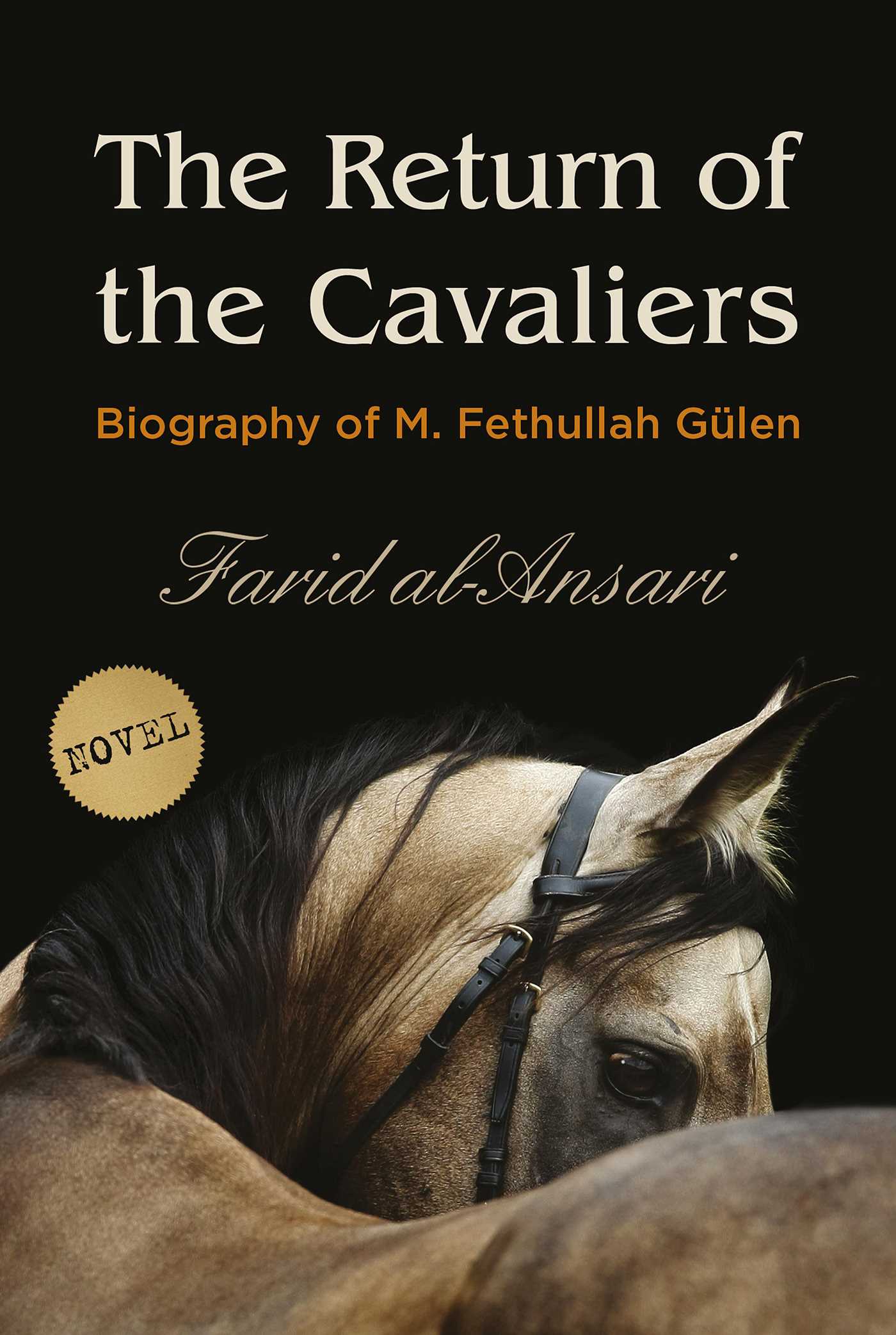 Return of the Cavaliers: Biography of Fethullah Gulen
