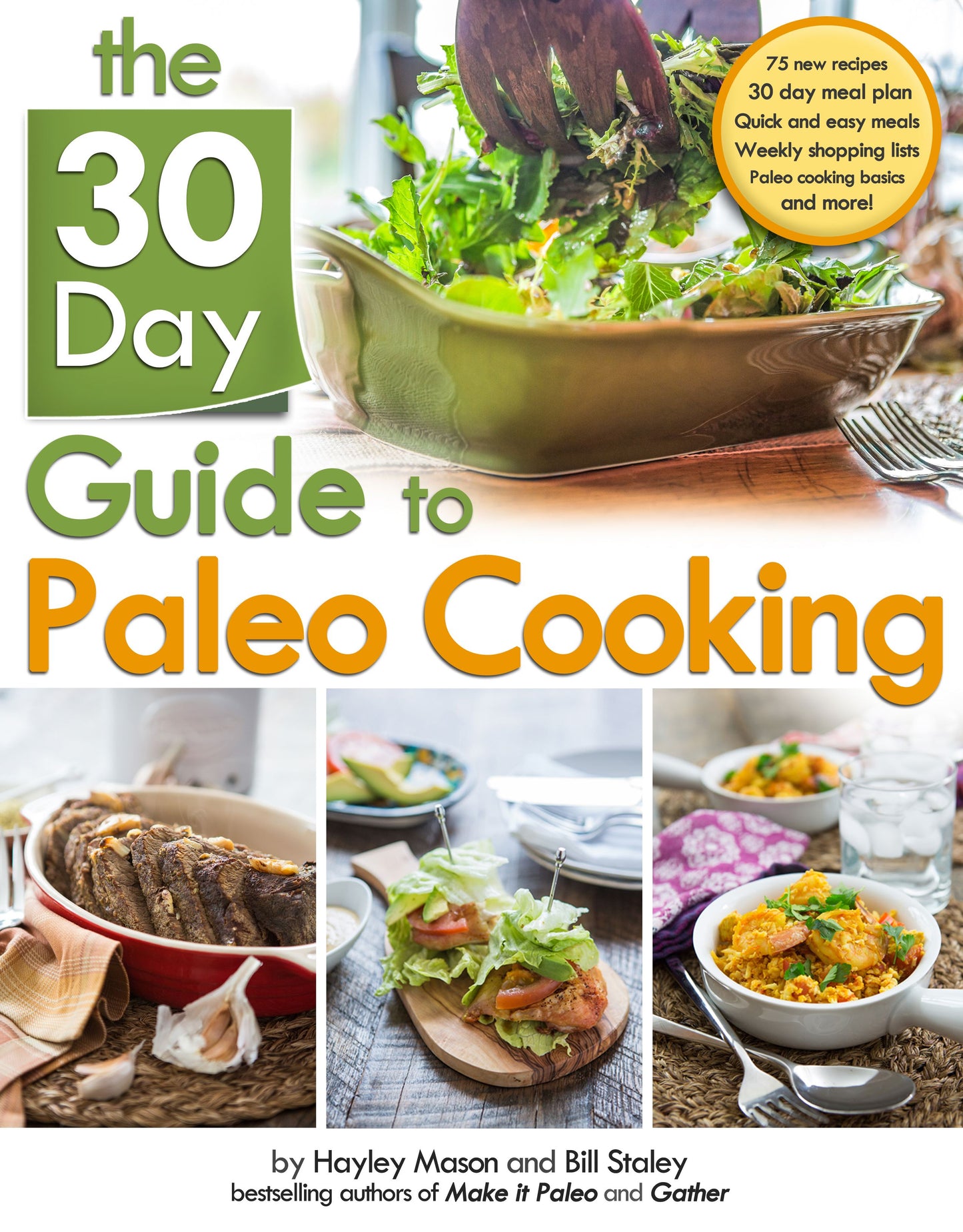 30 Day Guide to Paleo Cooking: Entire Month of Paleo Meals