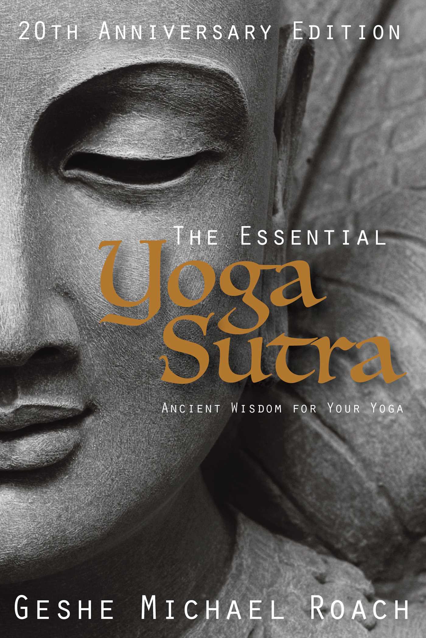 Essential Yoga Sutra: Ancient Wisdom for your Yoga