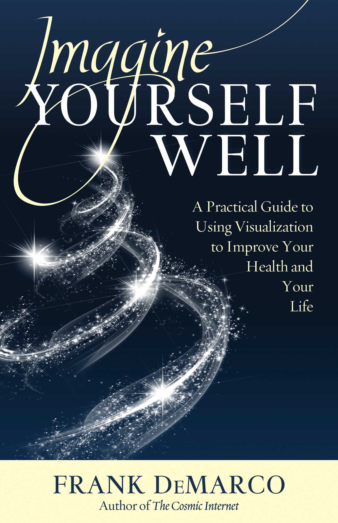 Imagine Yourself Well