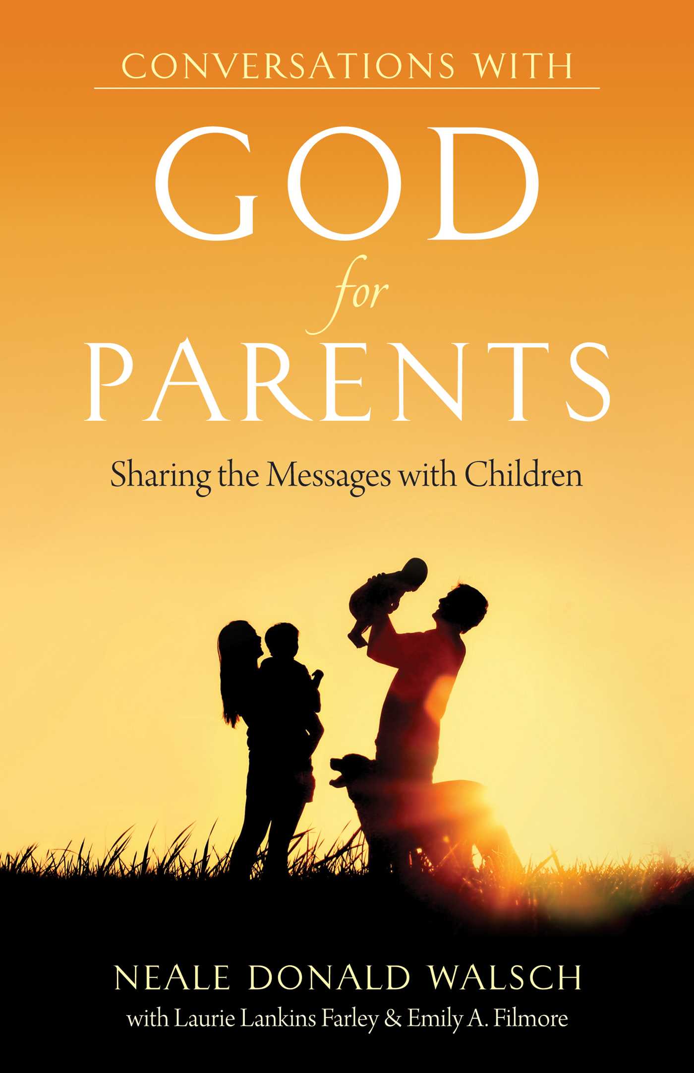 Conversations With God for Parents