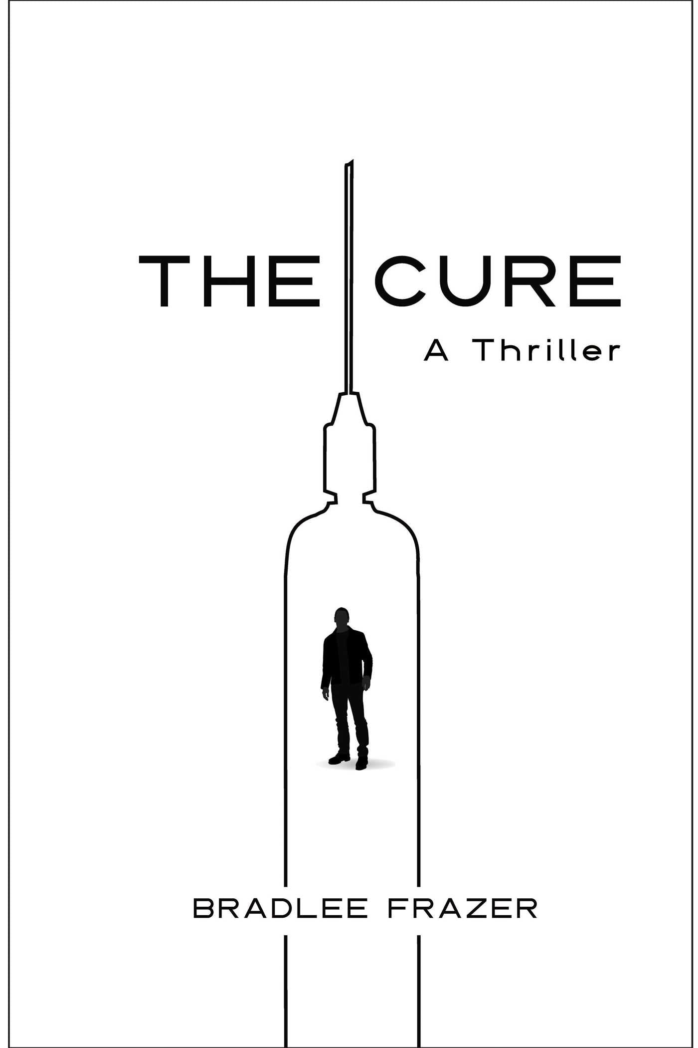 Cure: A Thriller