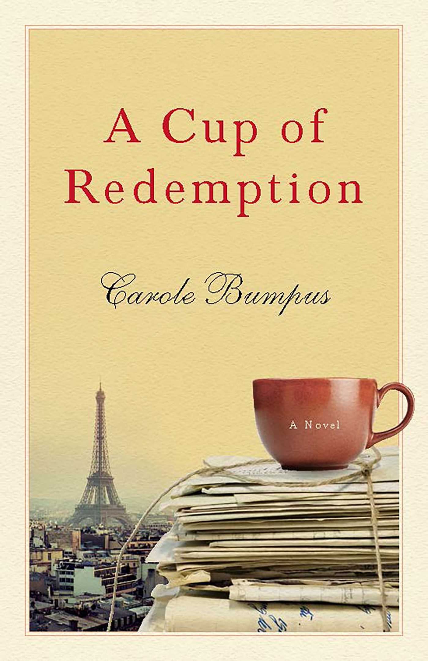 Cup of Redemption: A Novel