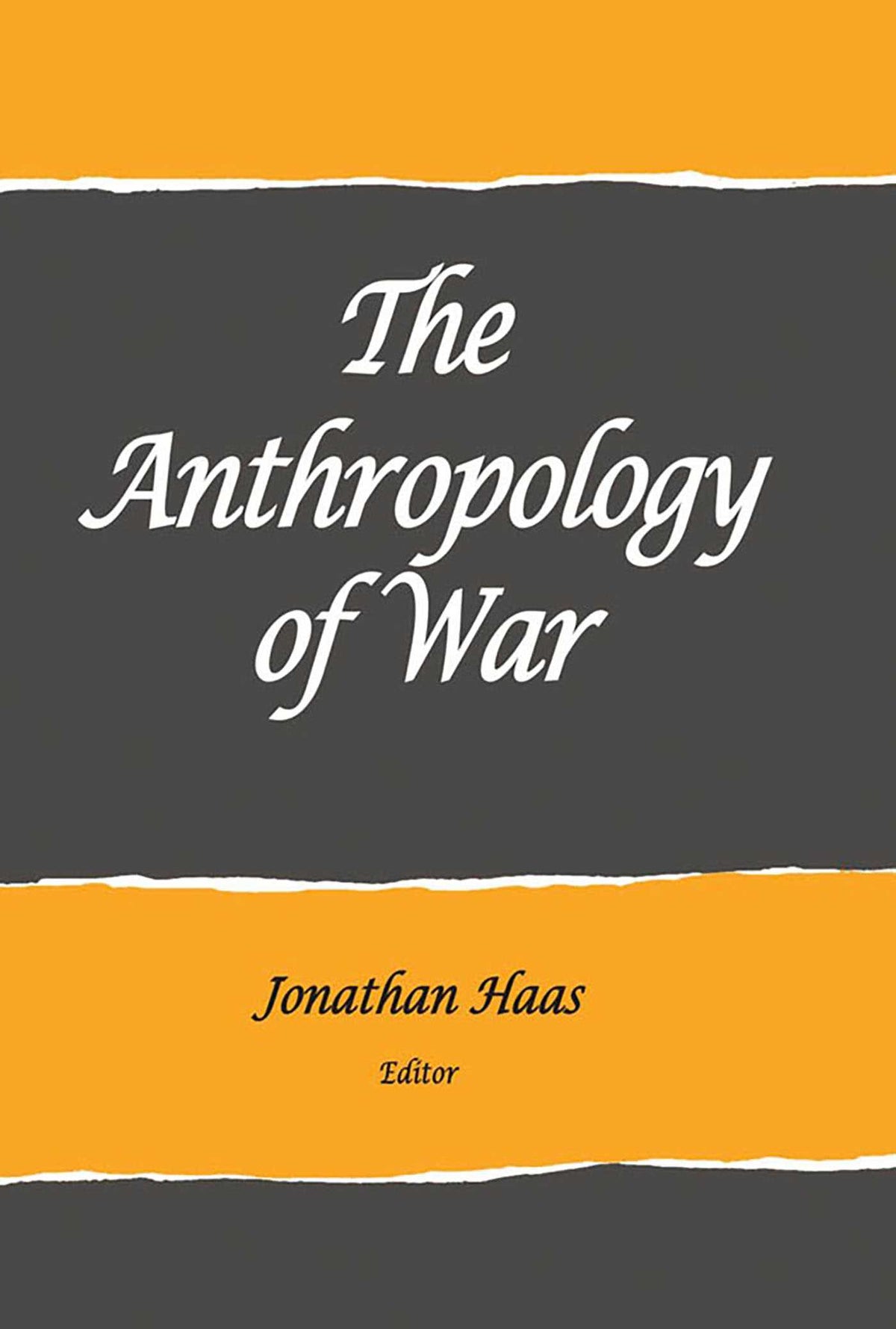 Anthropology of War