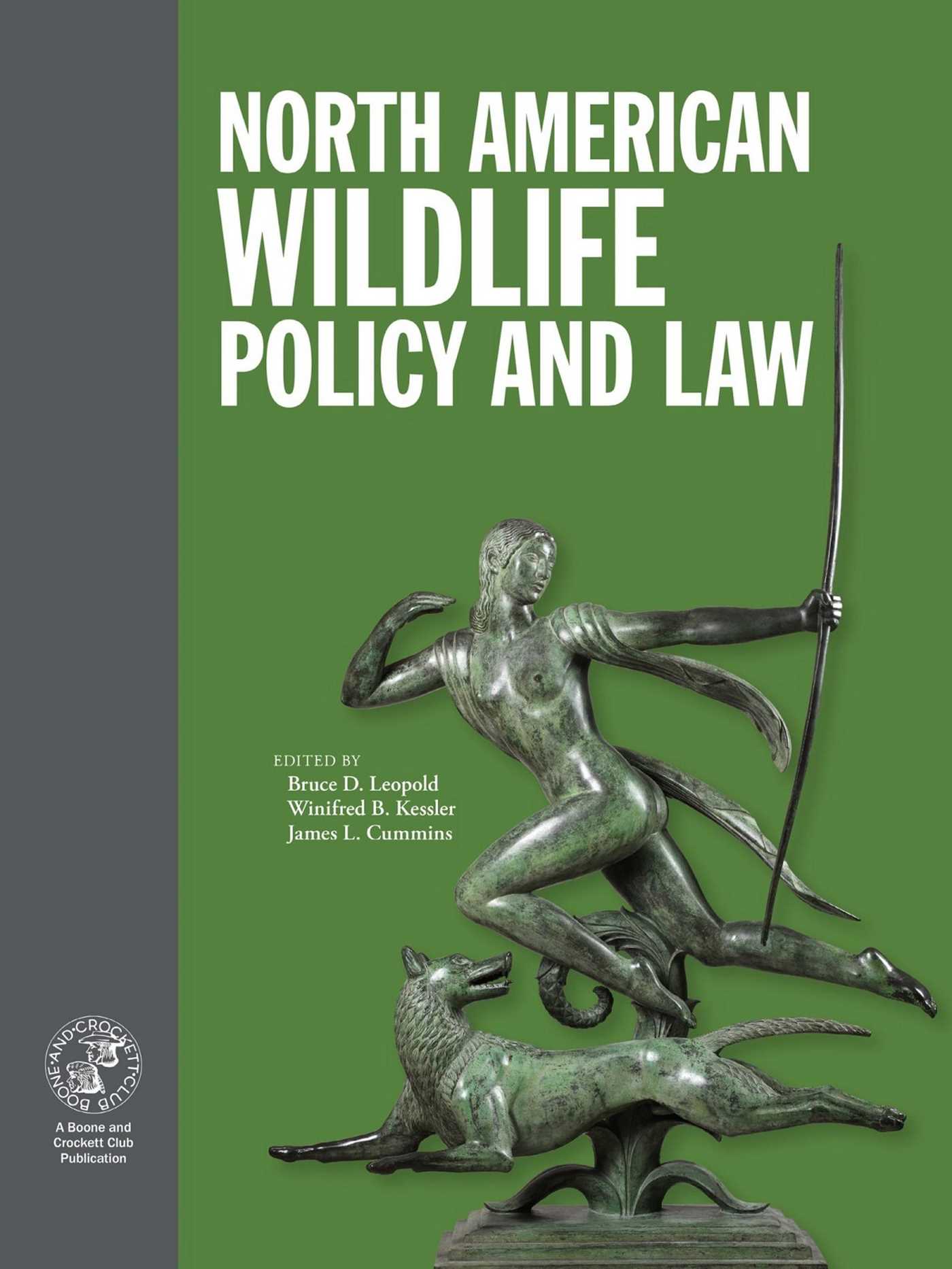North American Wildlife Policy and Law