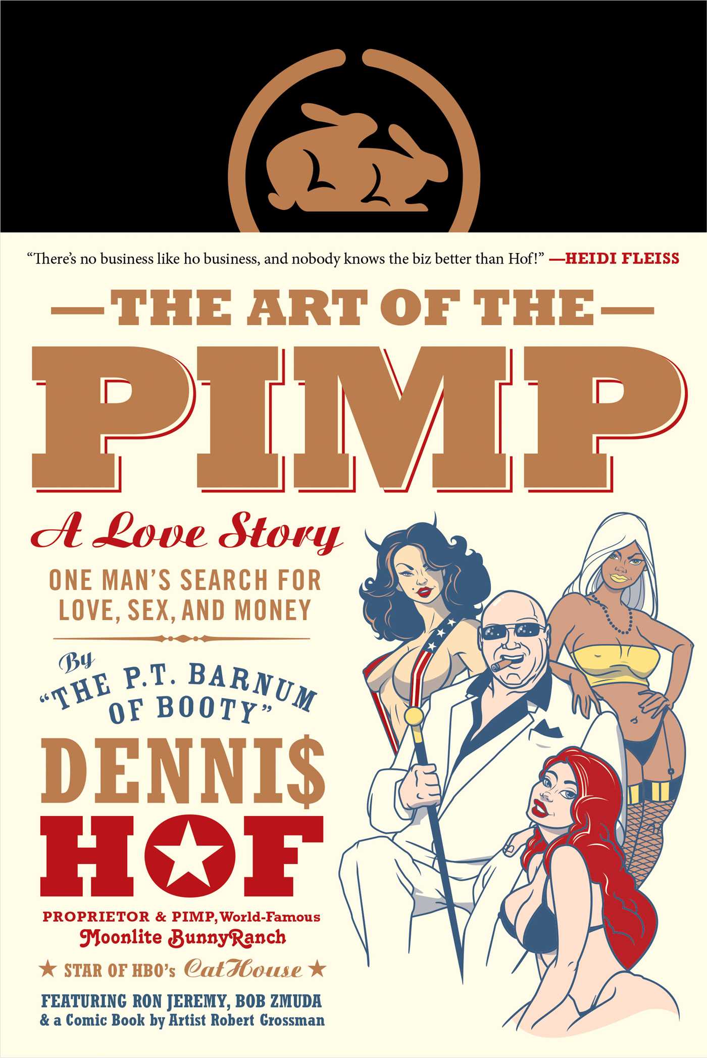 Art of the Pimp: One Man's Search for Love, Sex, and Money