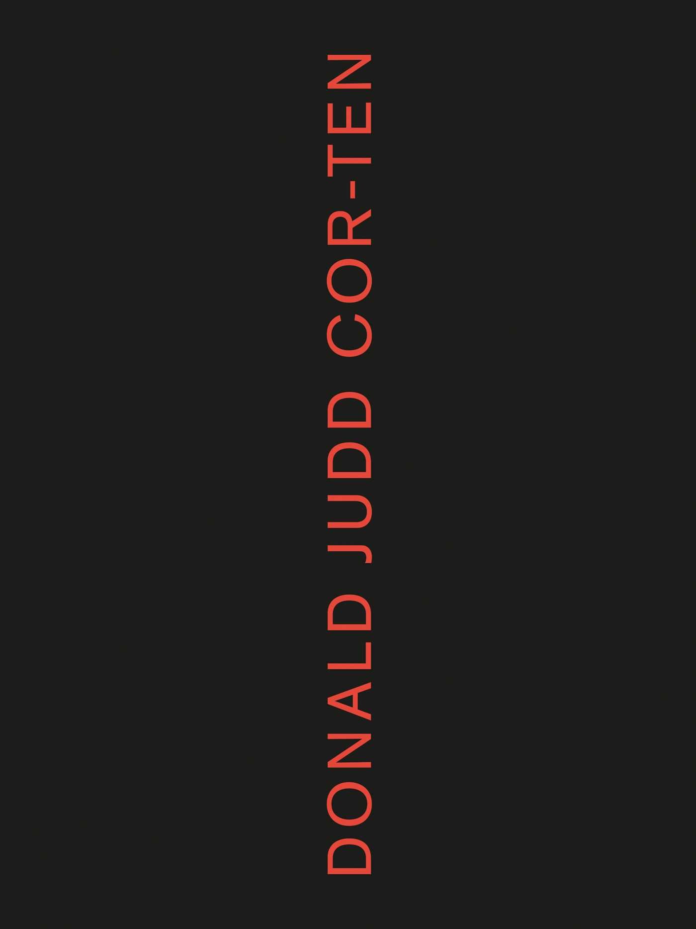Donald Judd: Cor-ten