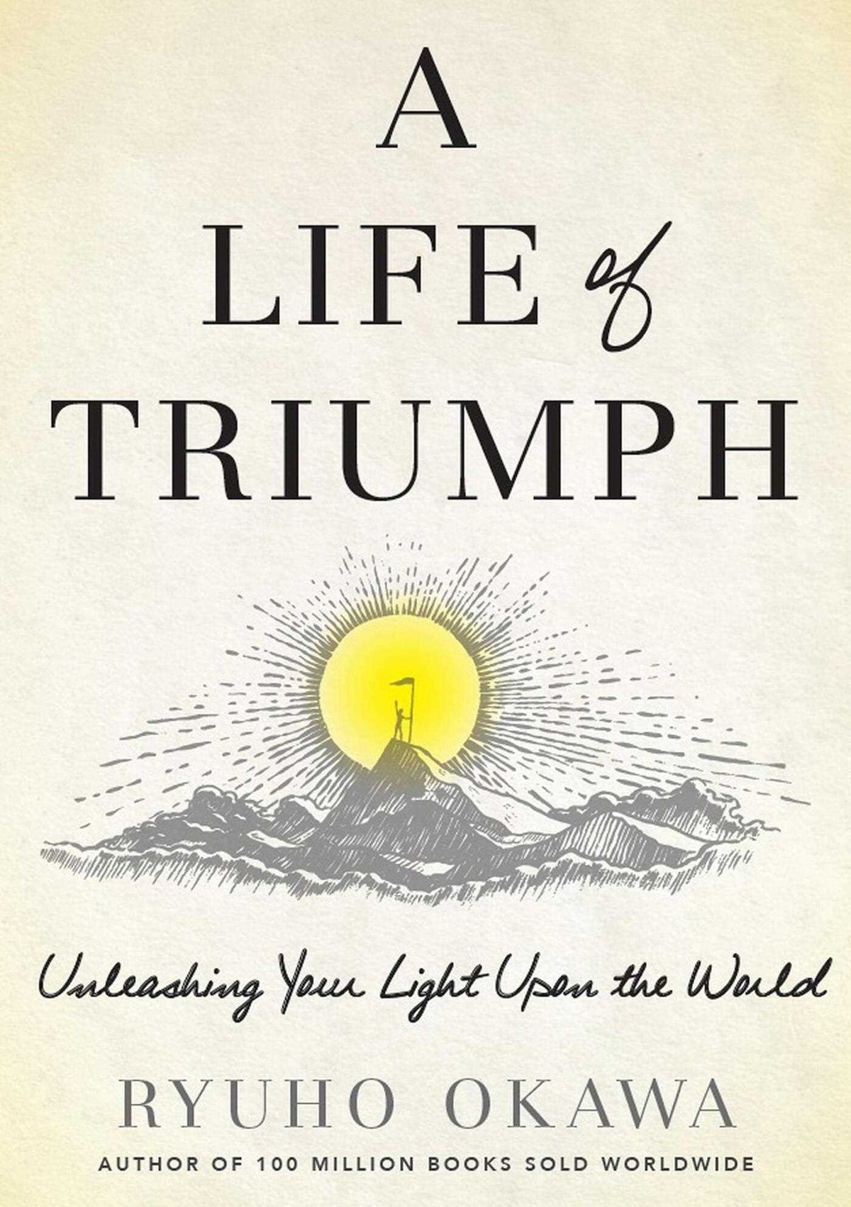 Life of Triumph: Unleashing Your Light Upon the World
