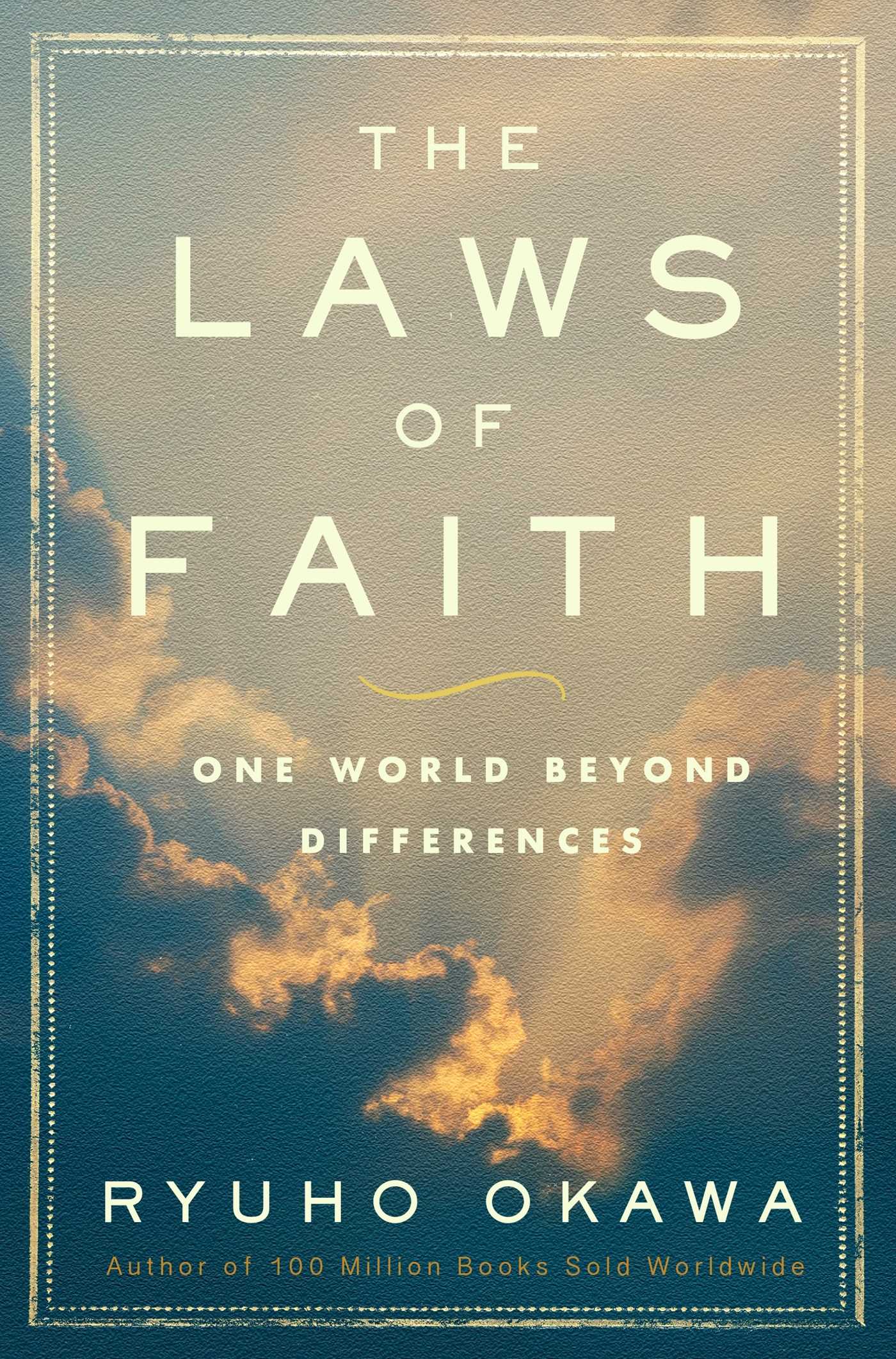 Laws of Faith: One World Beyond Differences