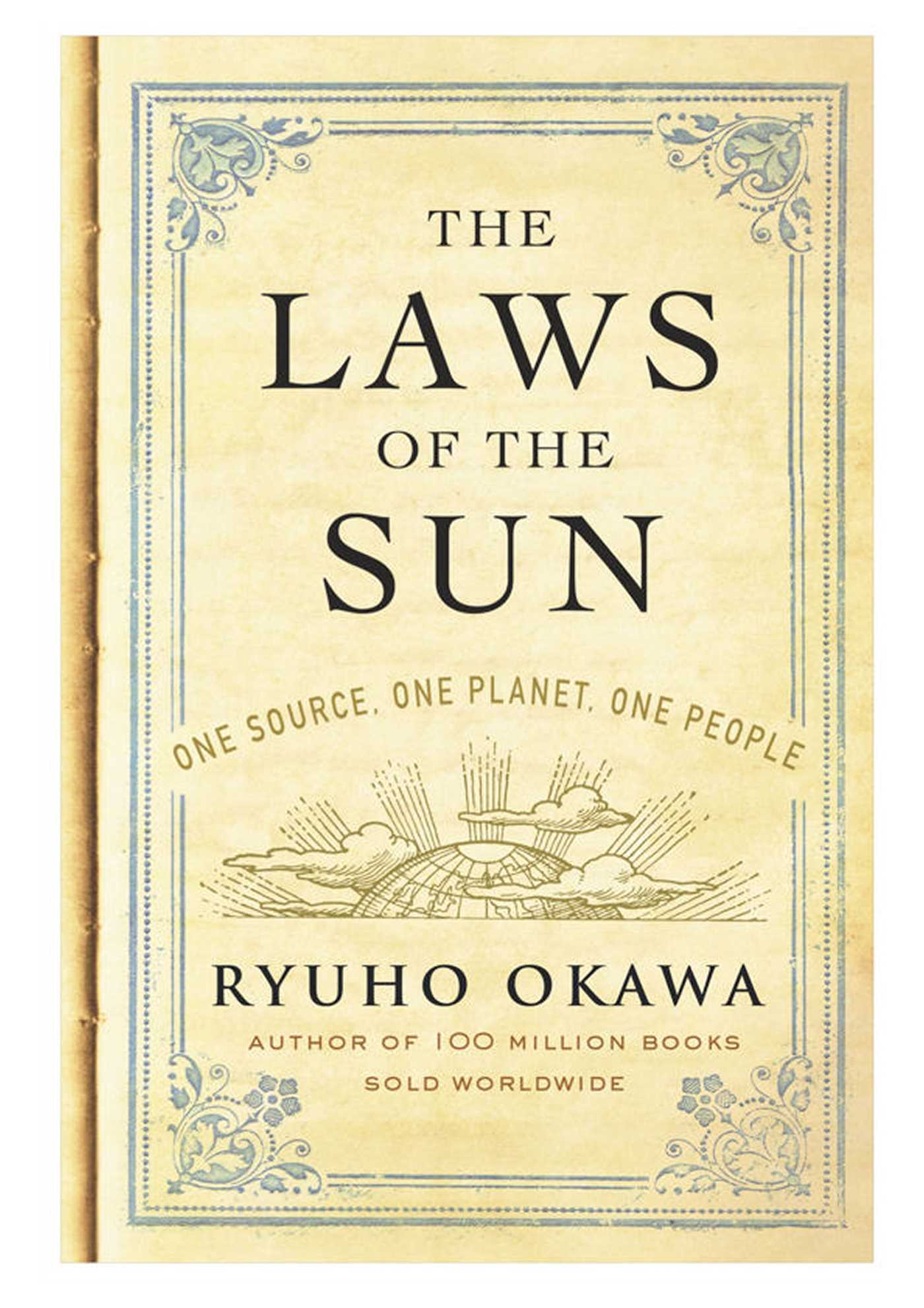 Laws of The Sun: One Source, One Planet, One People