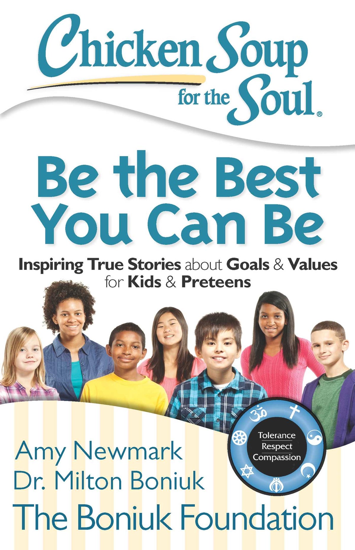 Chicken Soup for the Soul: Be The Best You Can Be