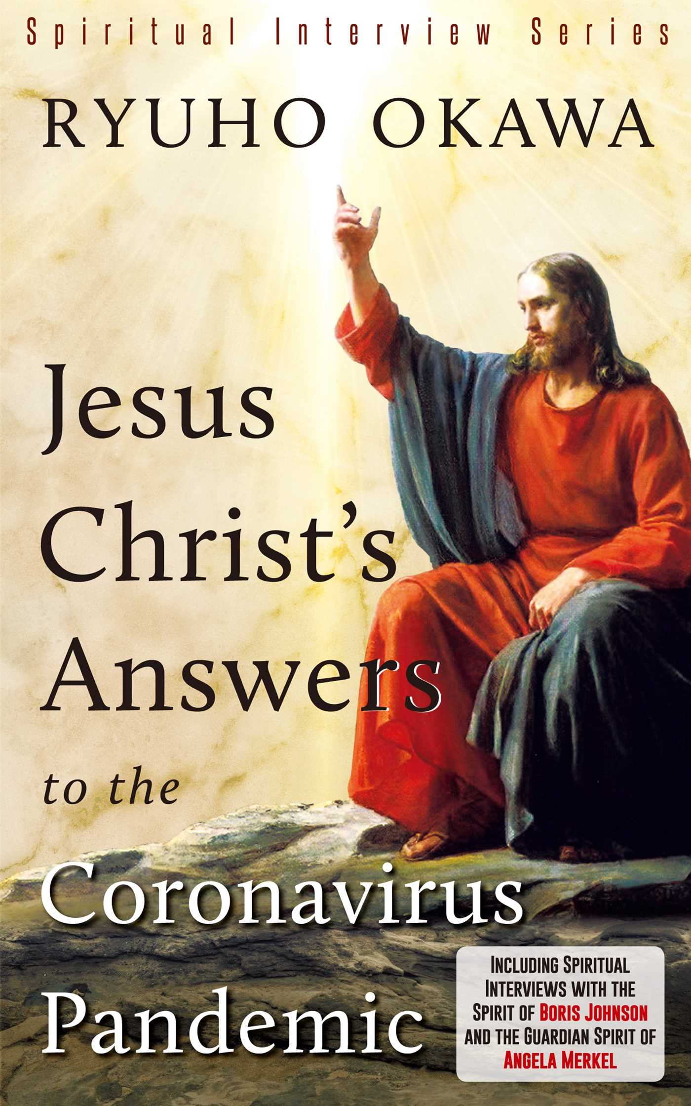 Jesus Christ's Answers to the Coronavirus Pandemic