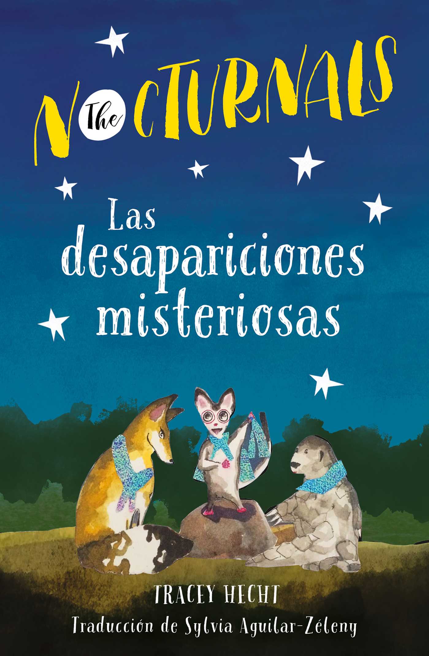 Las desapariciones misteriosas: The Nocturnals (Spanish Edition)