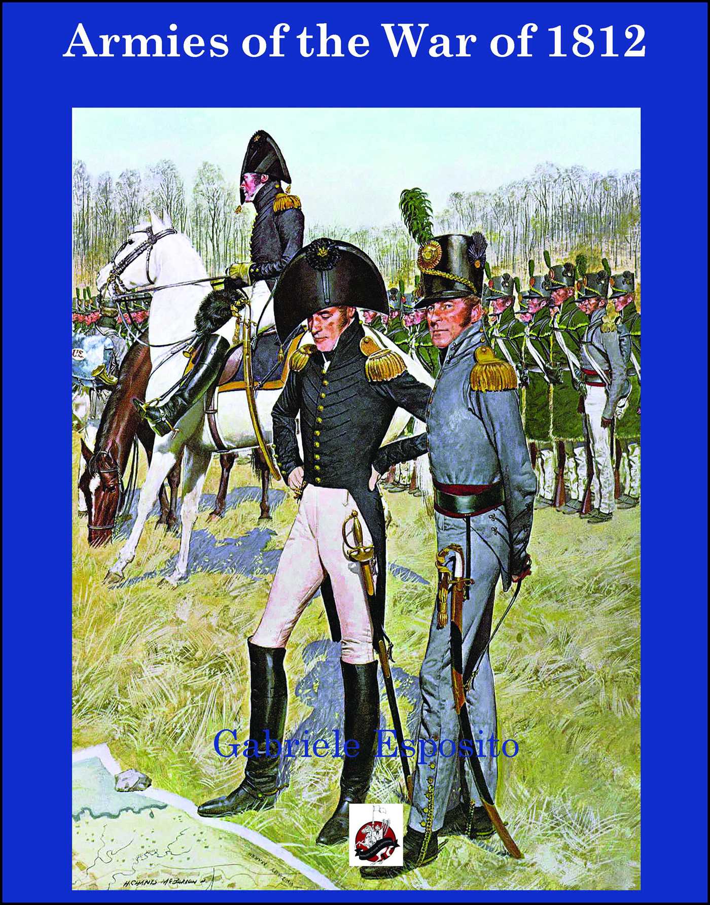 Armies of The War of 1812