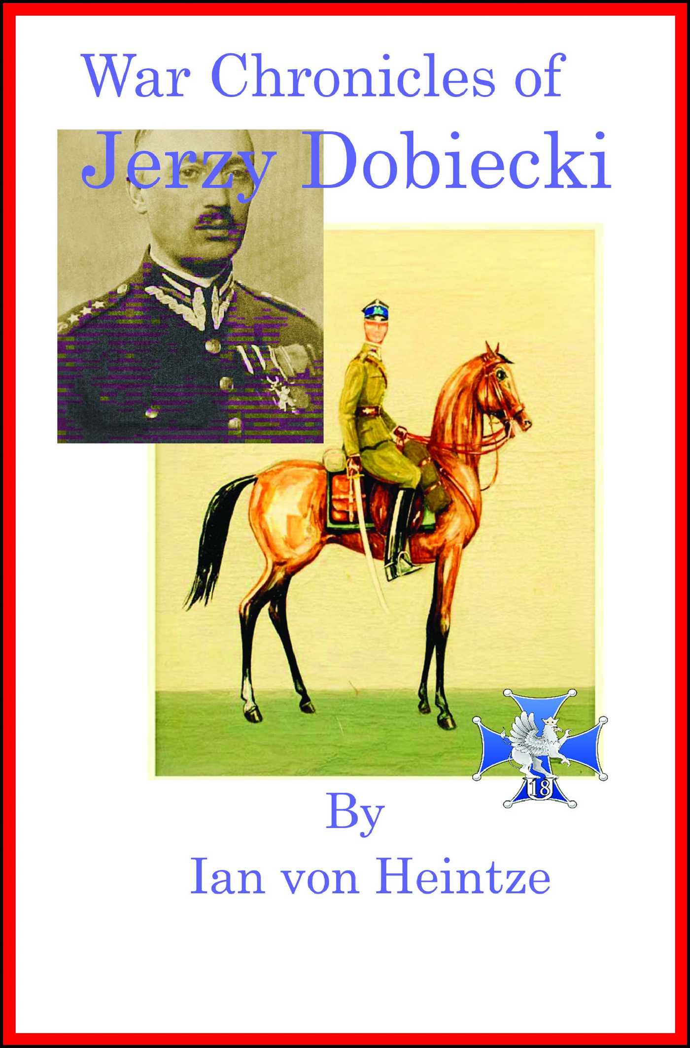 War Chronicles of Jerzy Dobiecki