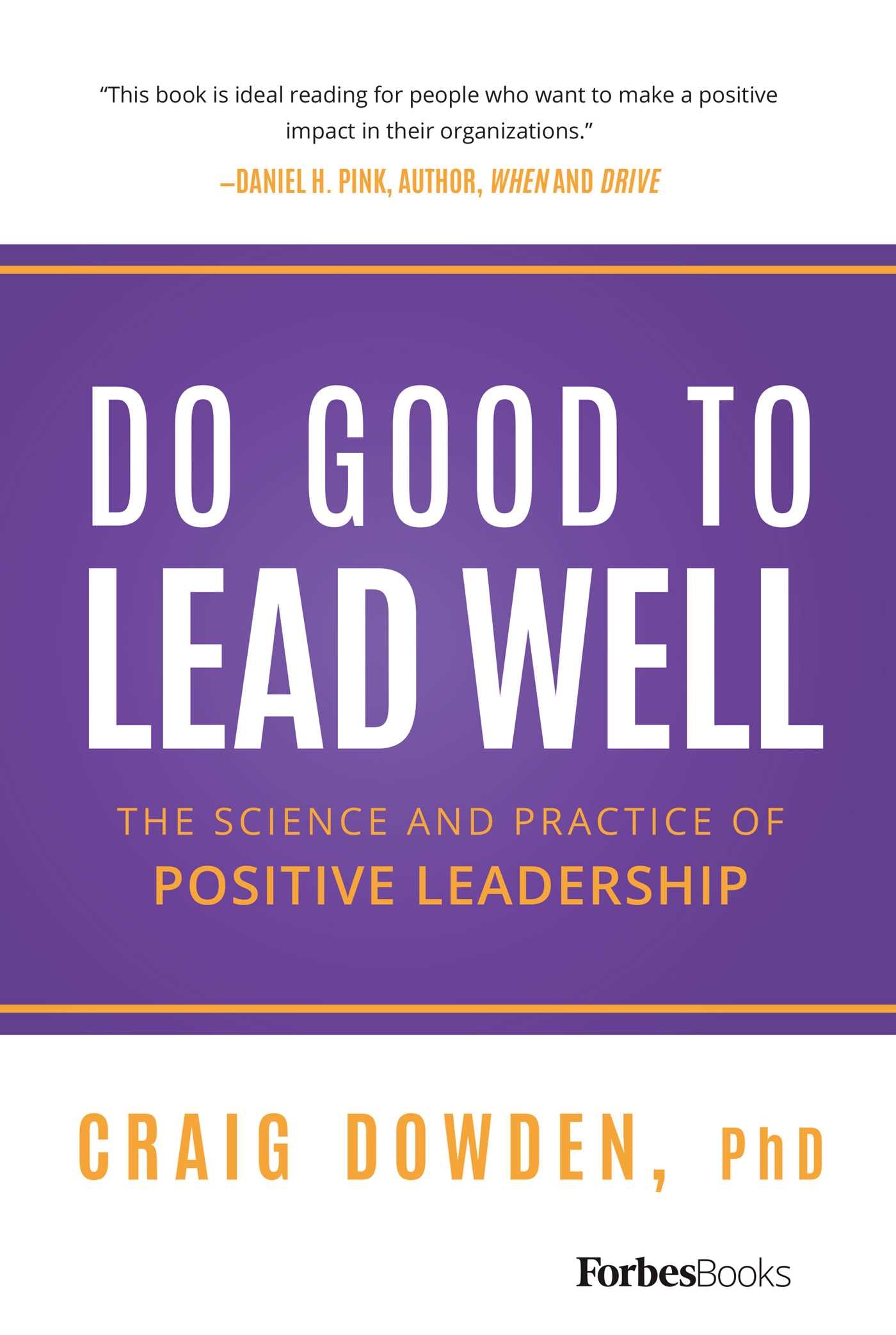 Do Good To Lead Well